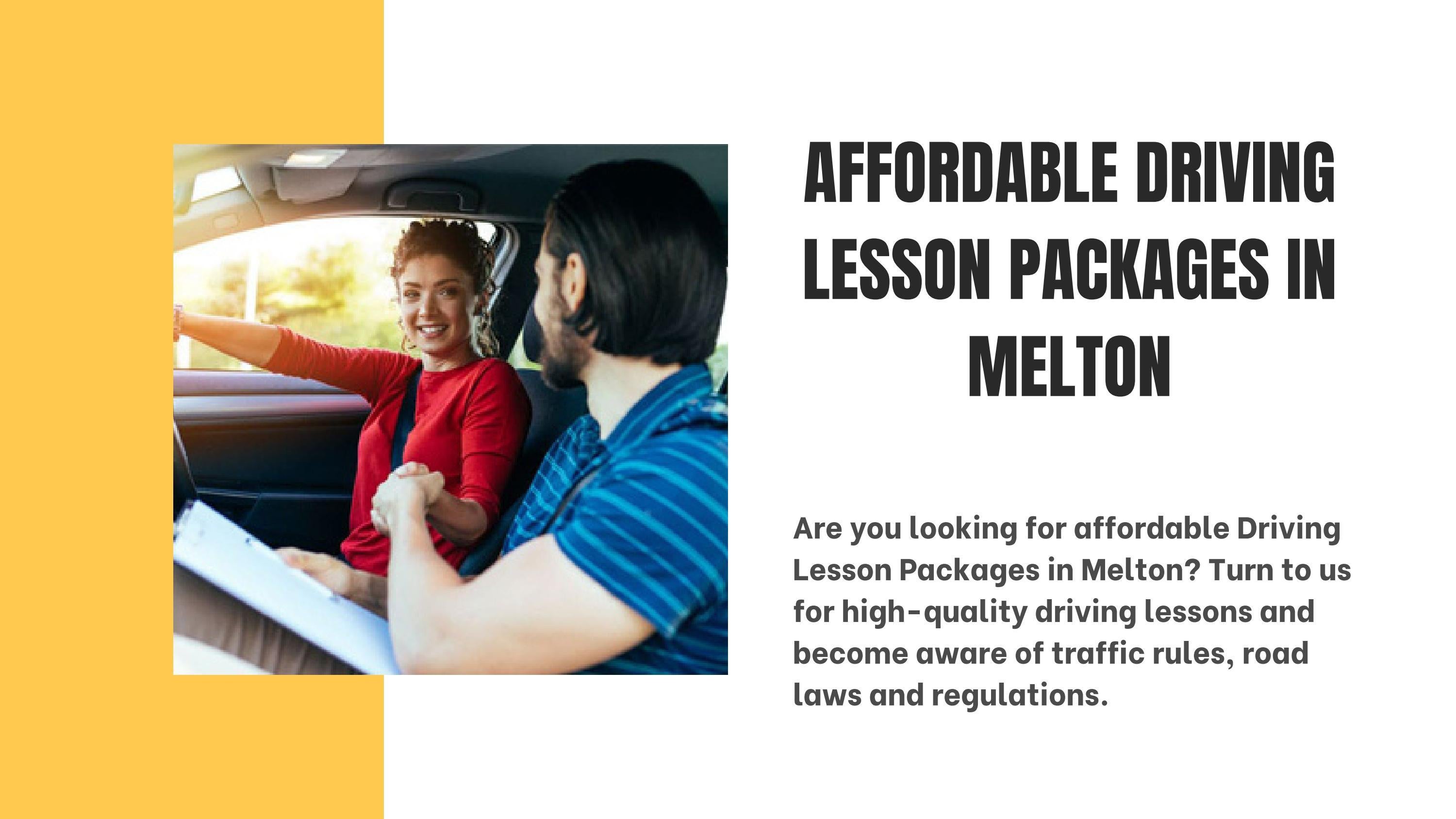 Affordable Driving Lesson Packages in Melton by Route to Success