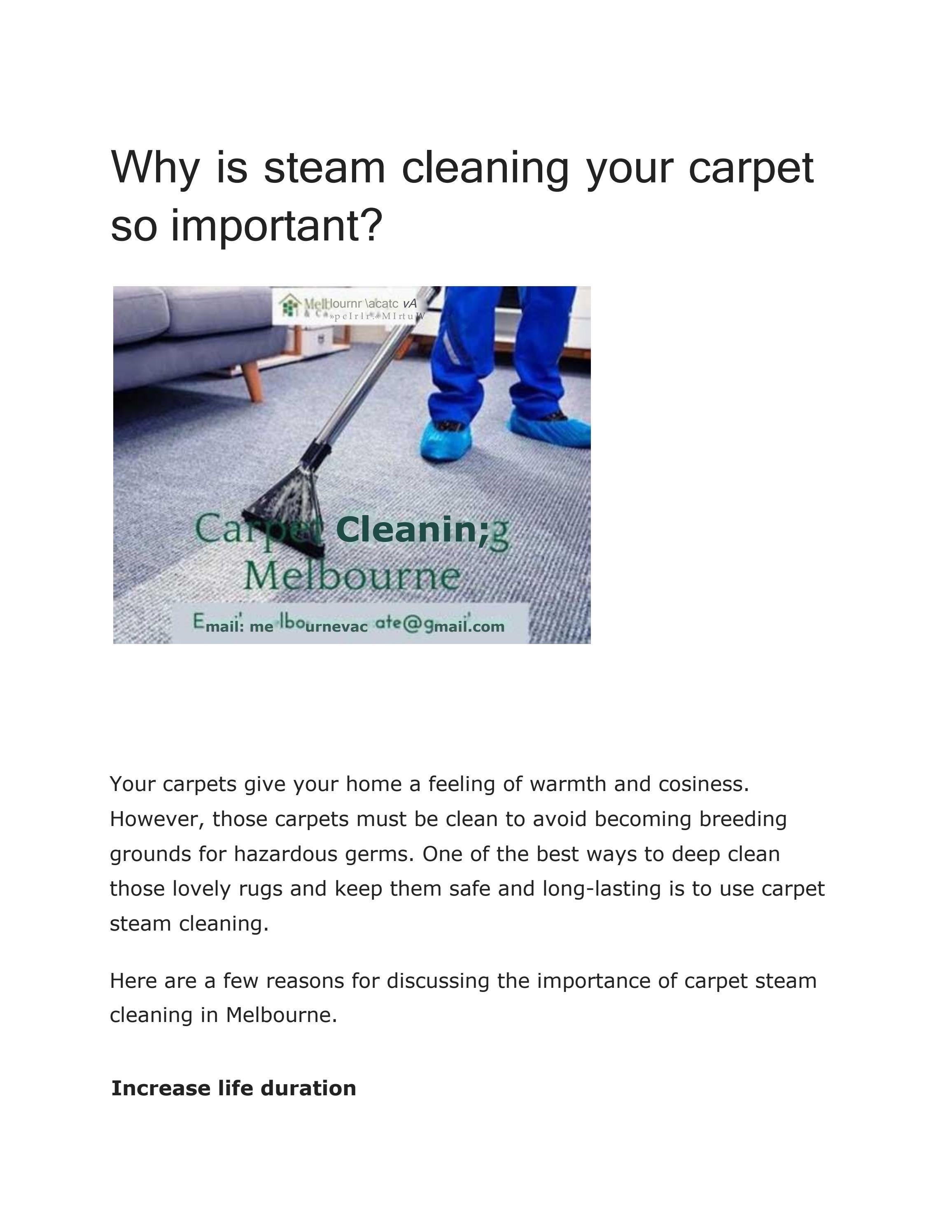 Why is steam cleaning your carpet so important? by Kian Wilson Issuu