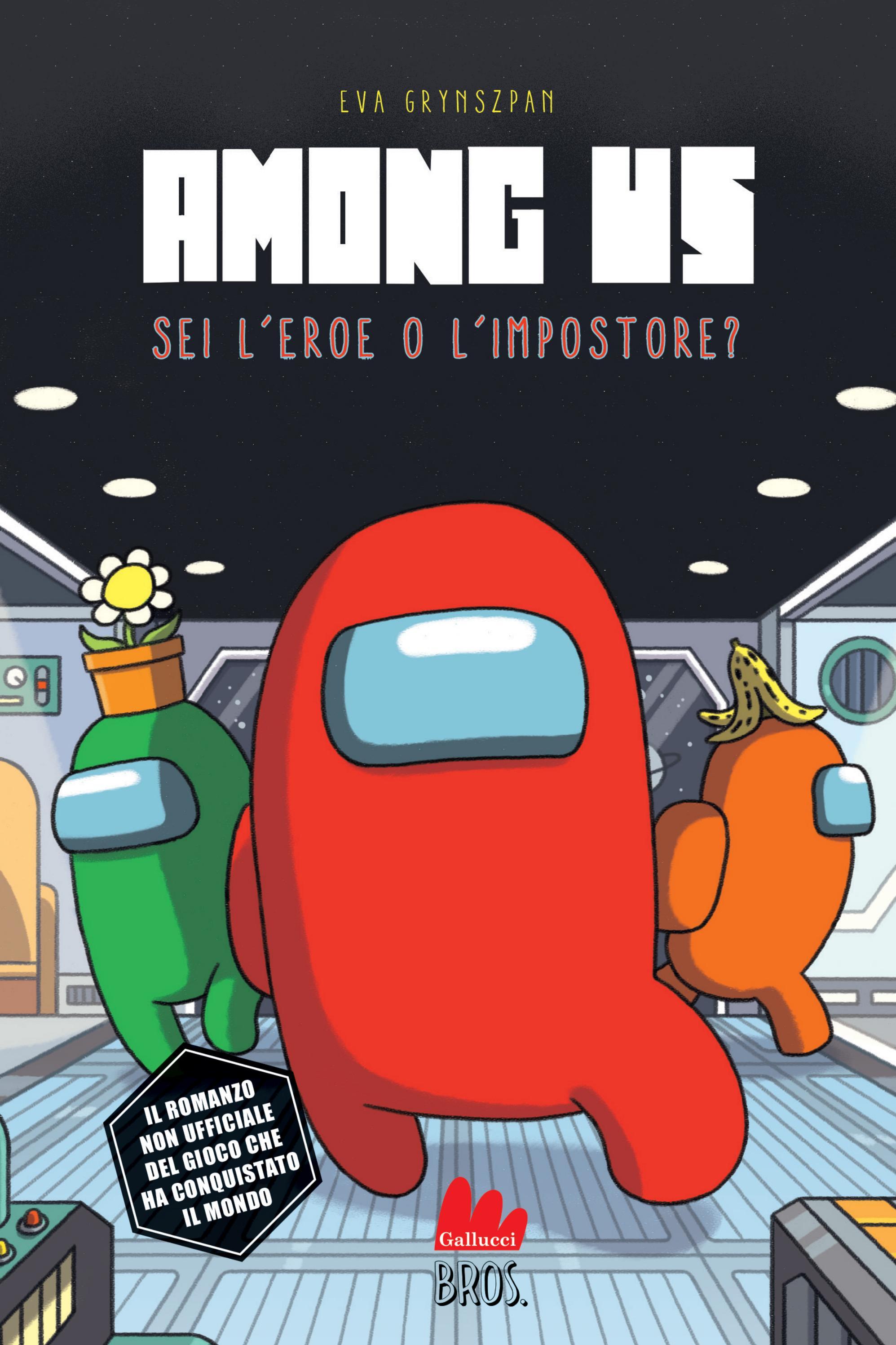 Among Us By Carlo Gallucci Editore Srl Issuu