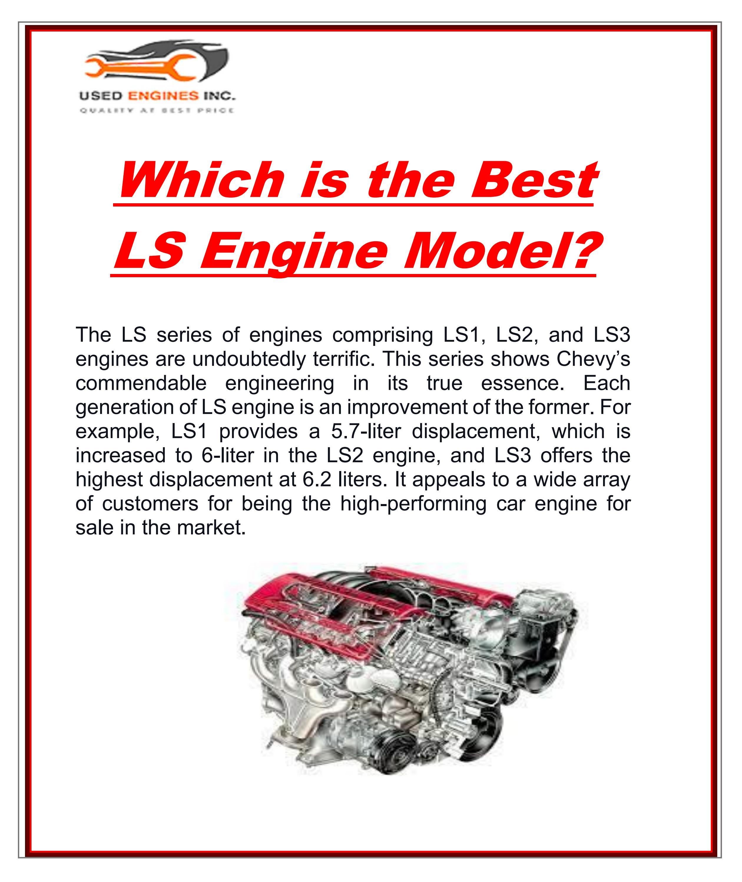 Which is the Best LS Engine Model? by Used Engines Inc. Issuu