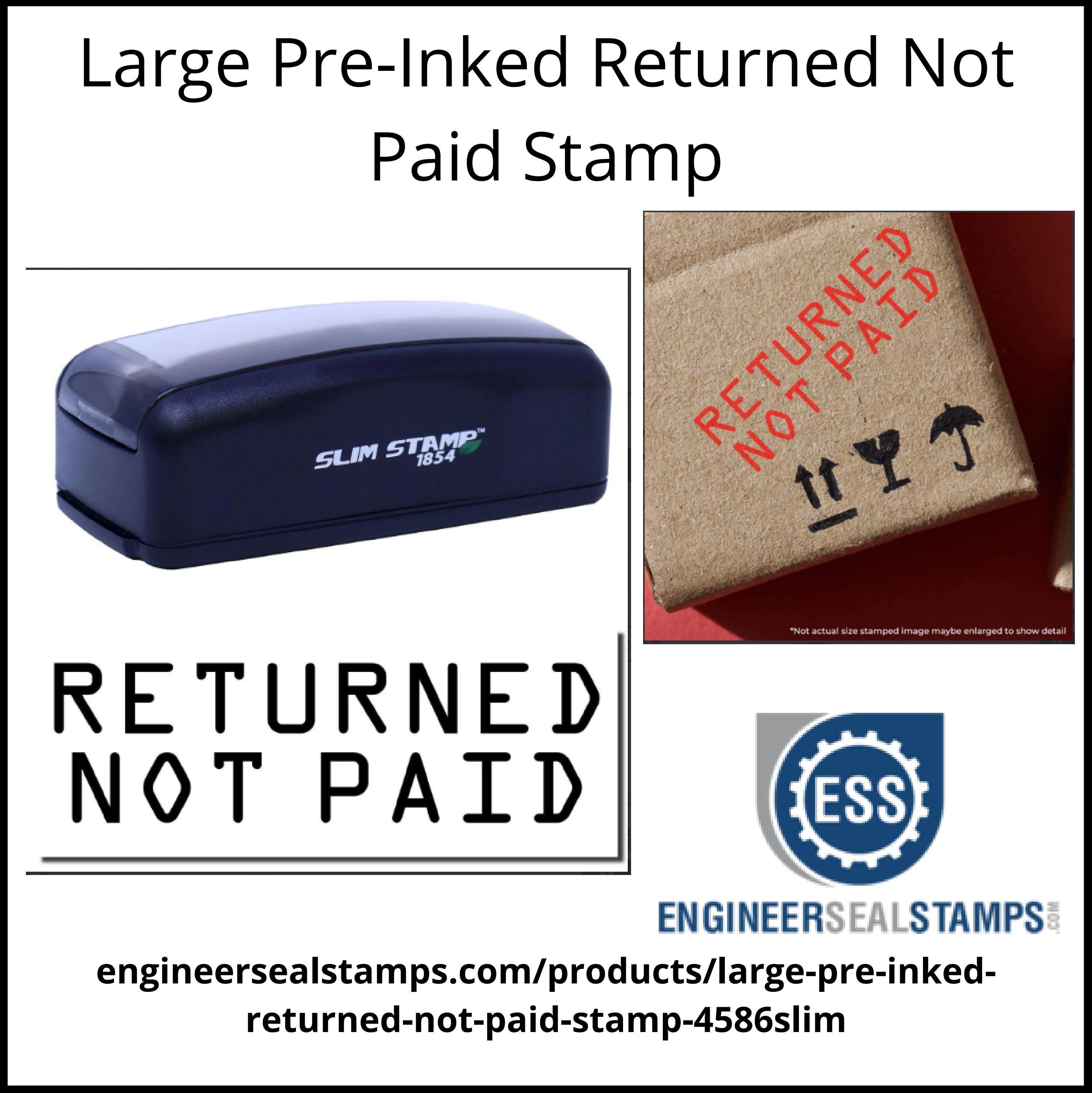 Large PreInked Returned Not Paid Stamp by Engineer Seal Stamps Issuu