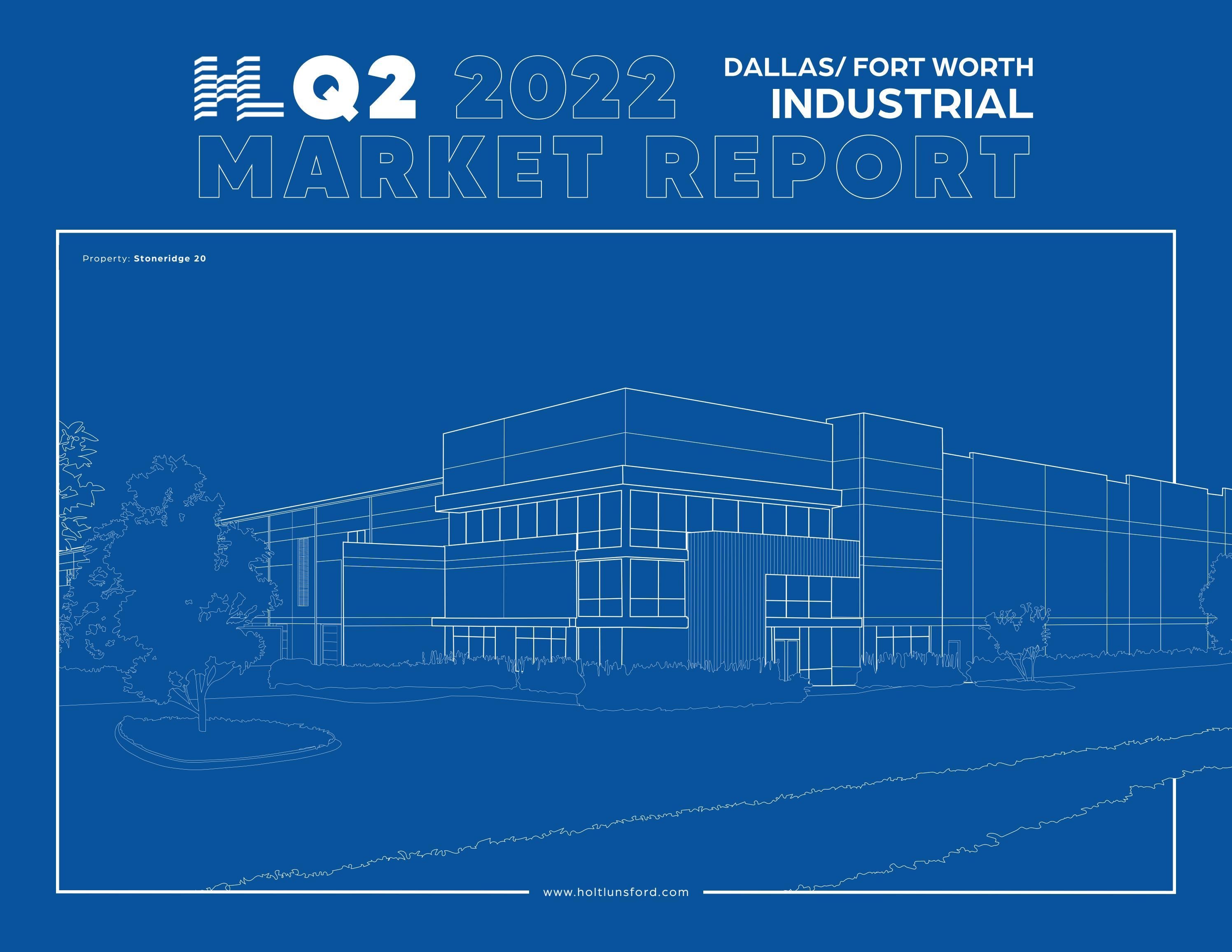 Q2 2022 DFW Industrial Market Report by Holt Lunsford Commercial Issuu