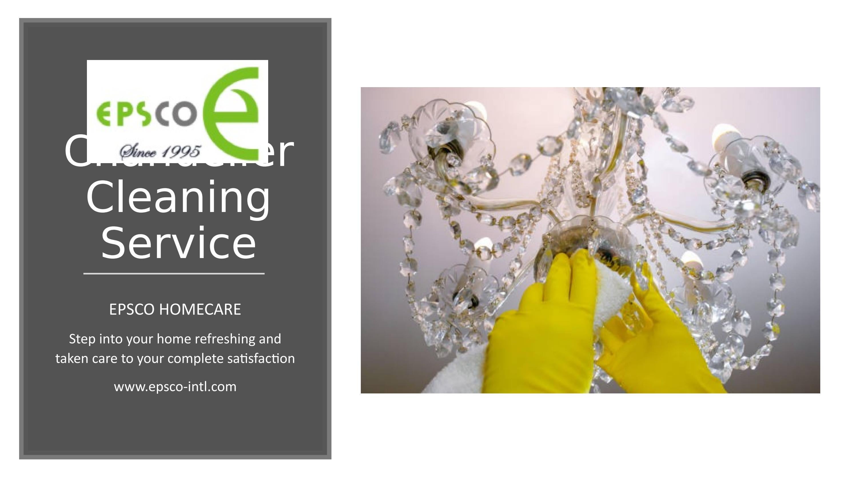 chandelier cleaning service by EPSCO LLC Issuu