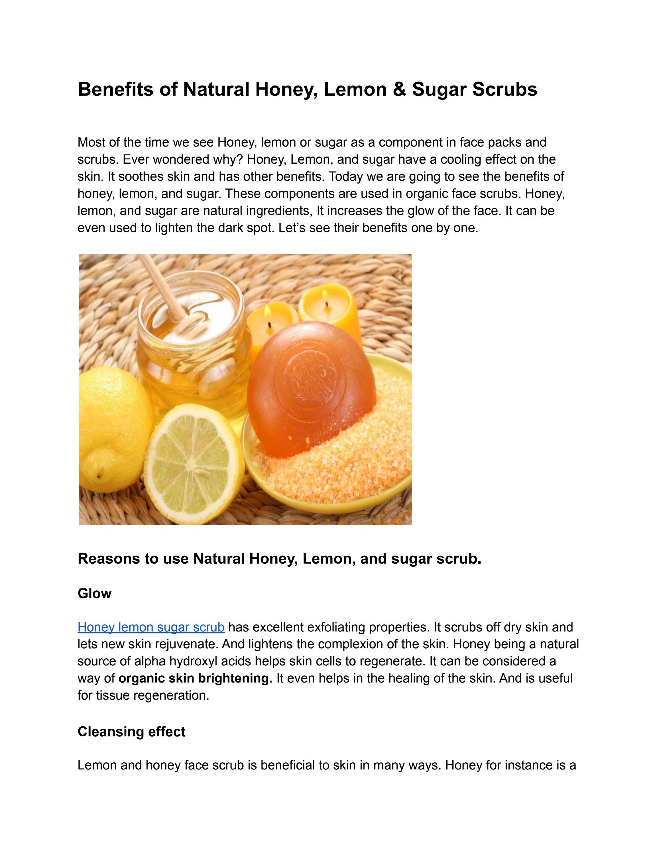 Benefits of Natural Honey, Lemon & Sugar Scrubs by derma organics Issuu
