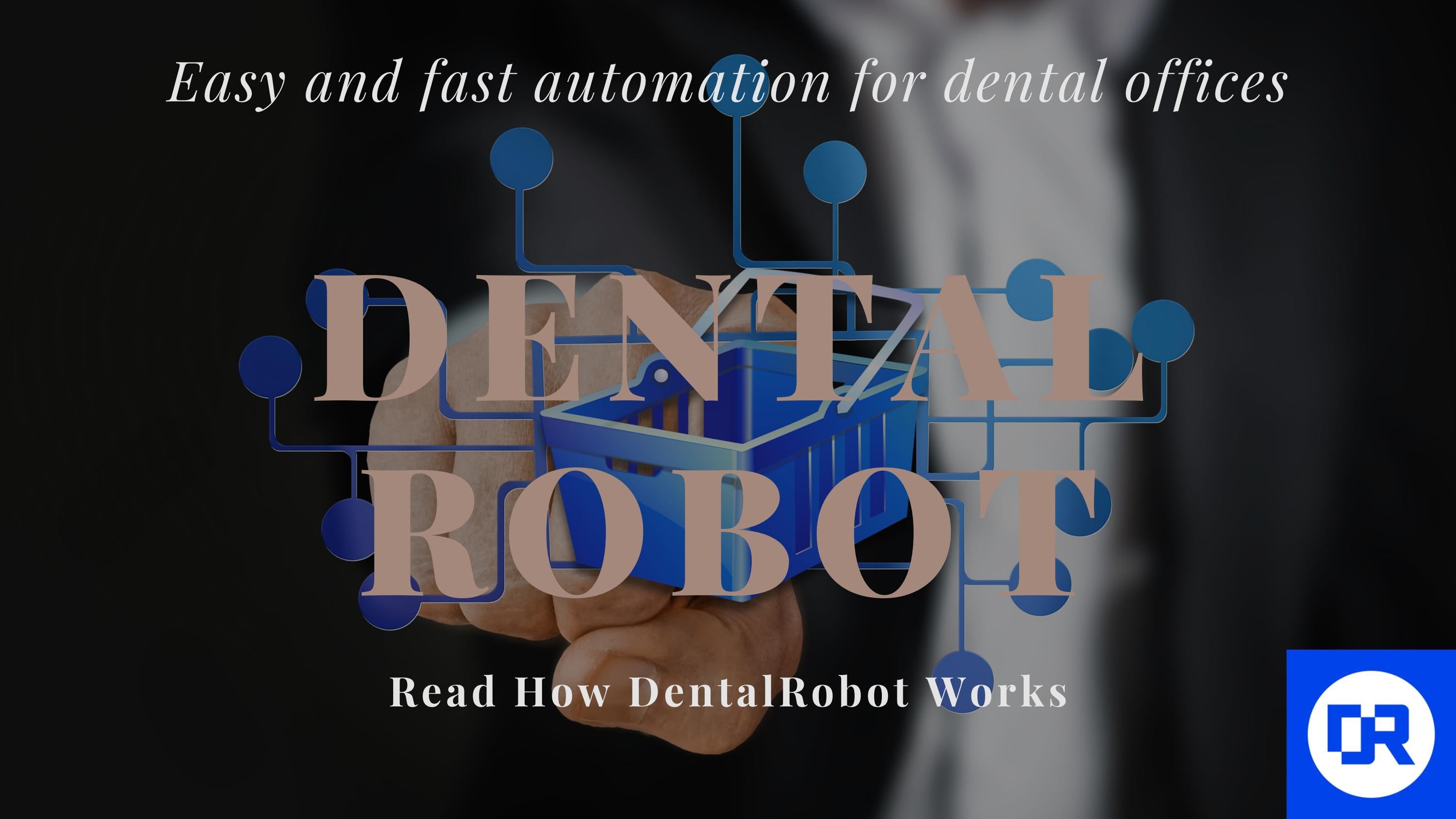 Best Dental Insurance Verification Companies DentalRobot by