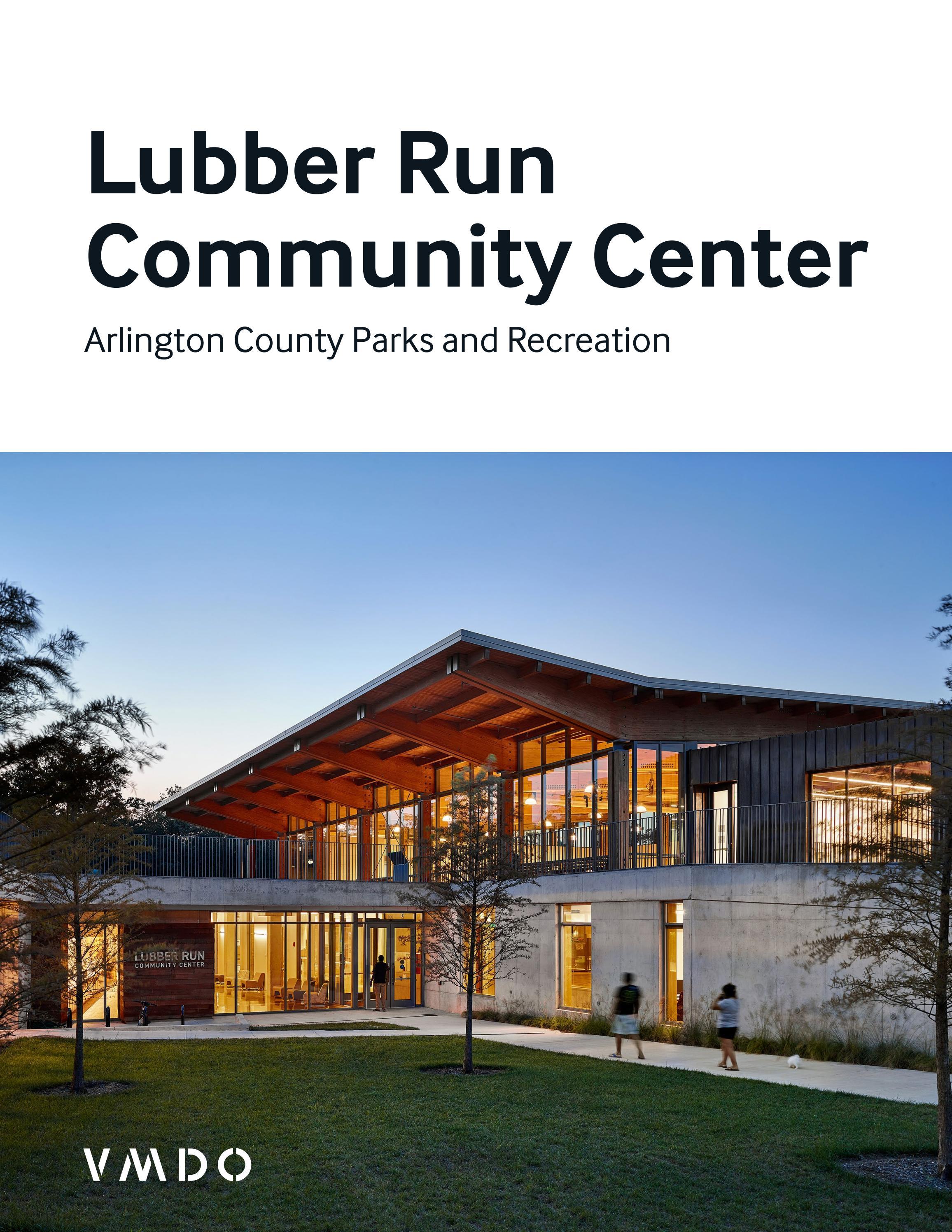 Lubber Run Community Center by VMDO Architects Issuu