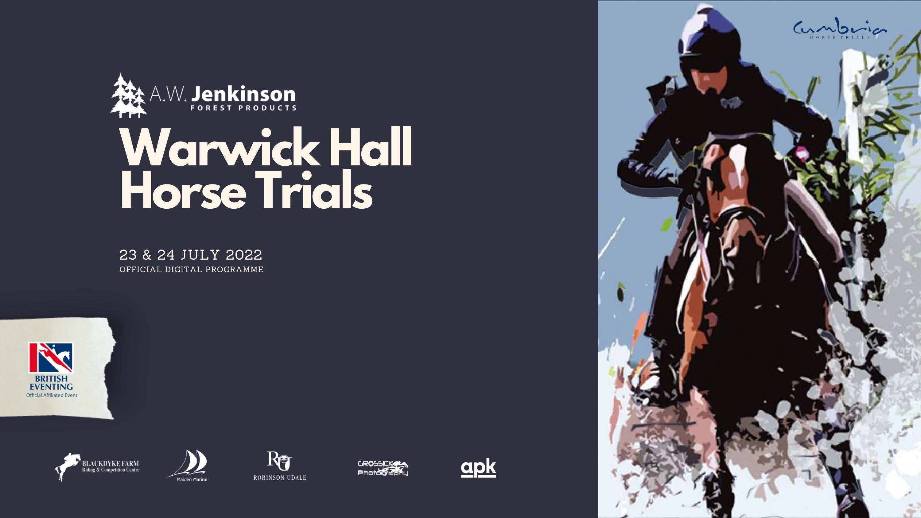 Warwick Hall Horse Trials (3) 23 & 24 July 2022 Official Programme by Douglas Weymouth Issuu