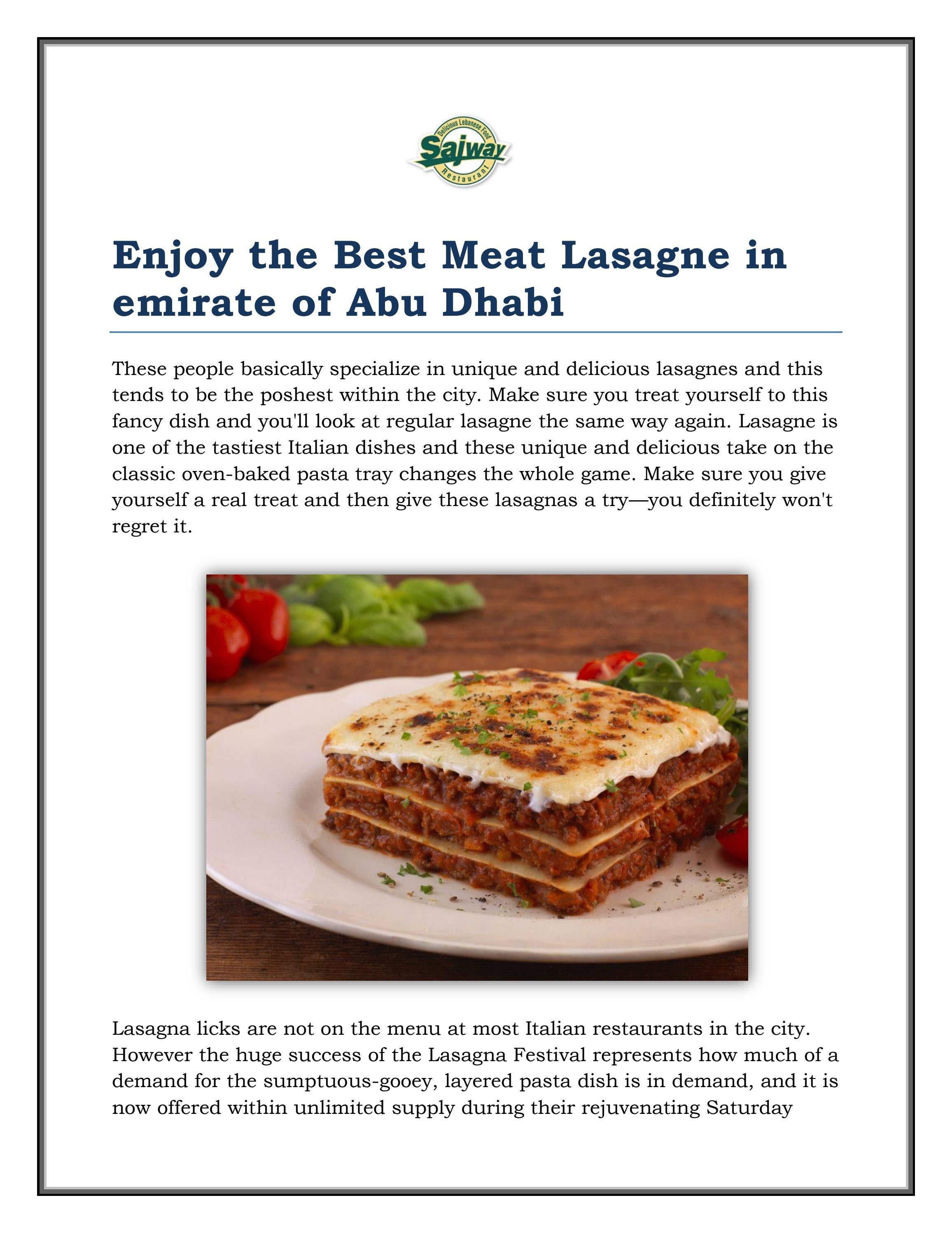 Enjoy the Best Meat Lasagne in emirate of Abu Dhab