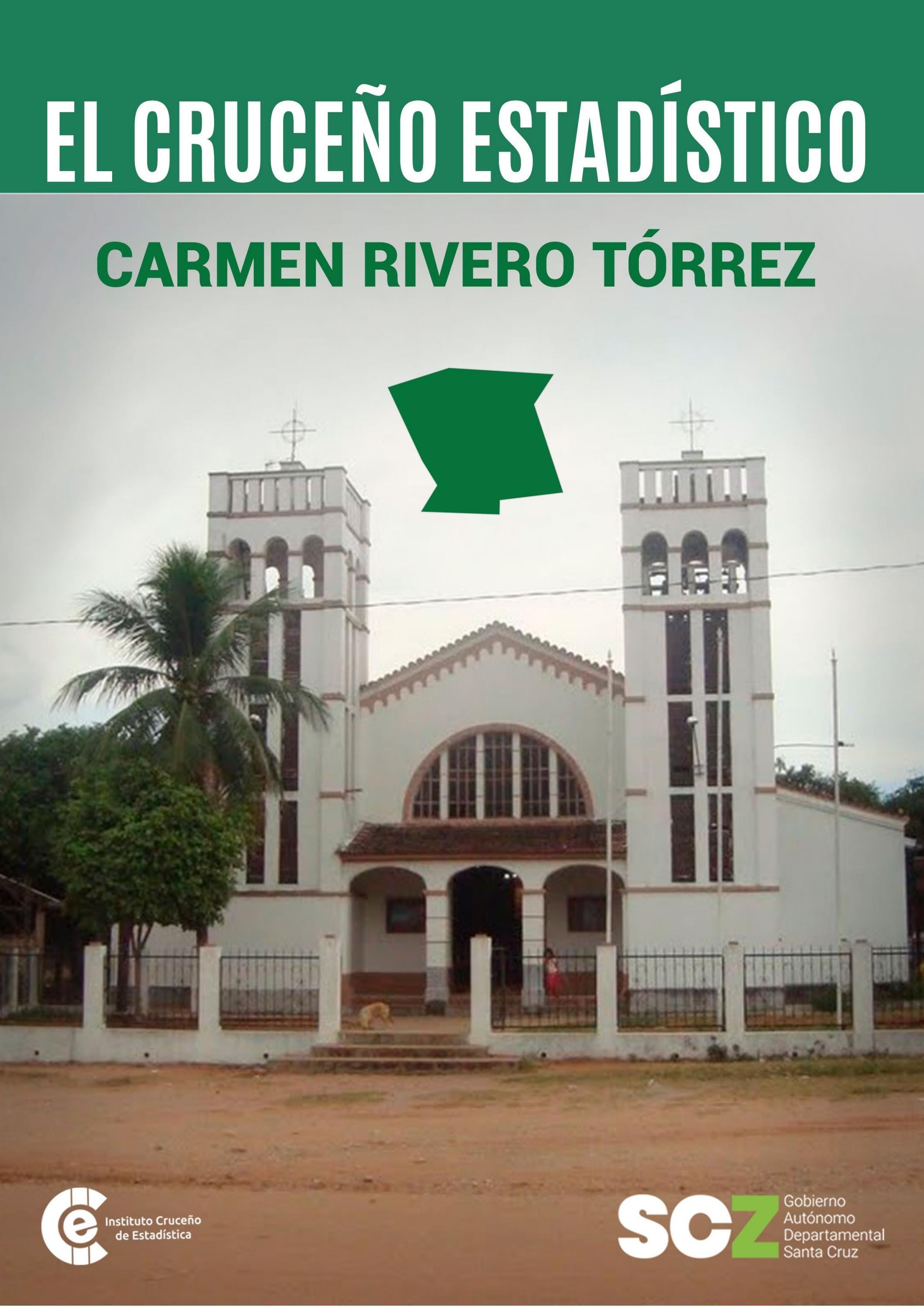 El Cruceño Estadístico CARMEN RIVERO TÓRREZ by Instituto Cruceño de
