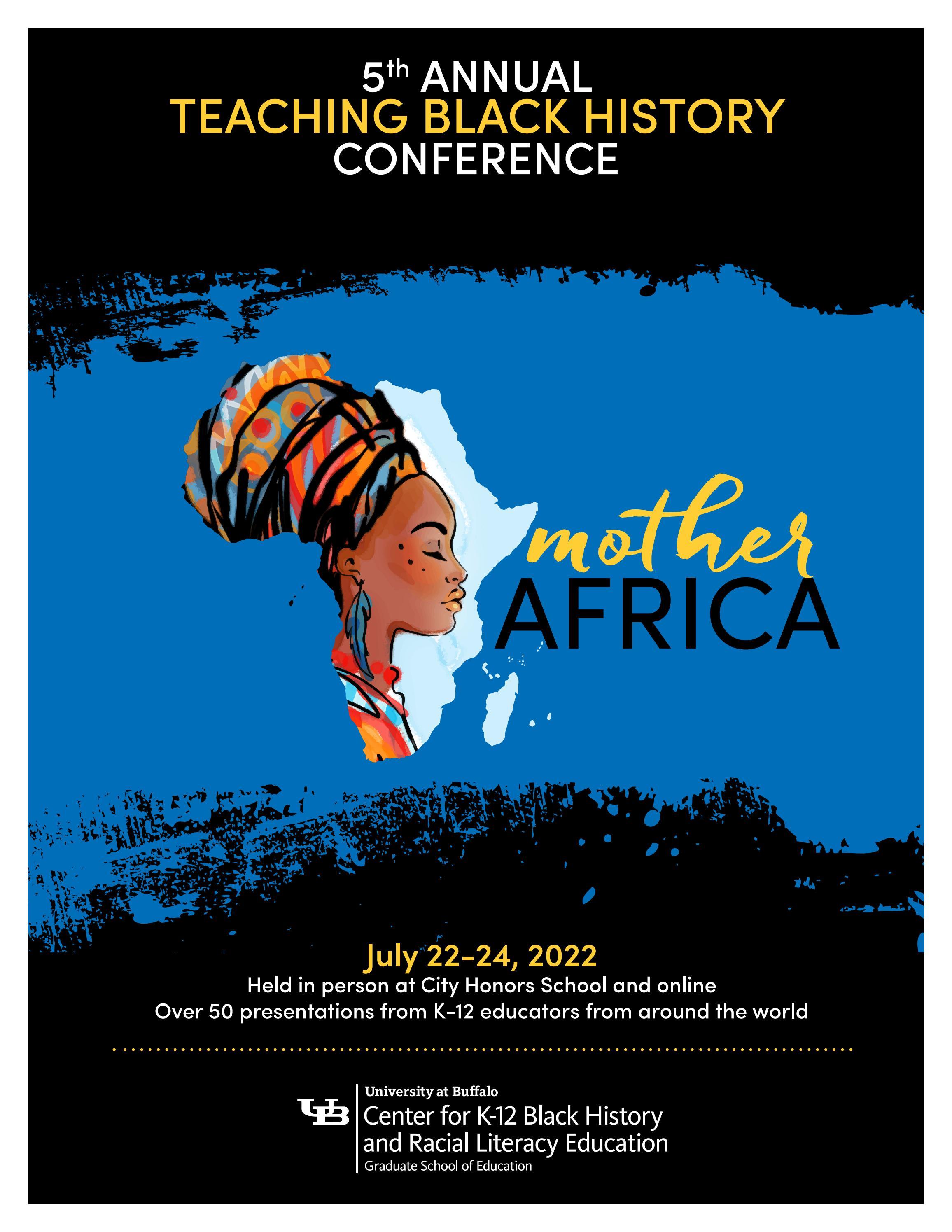 5th Annual Teaching Black History Conference Program by UB GSE
