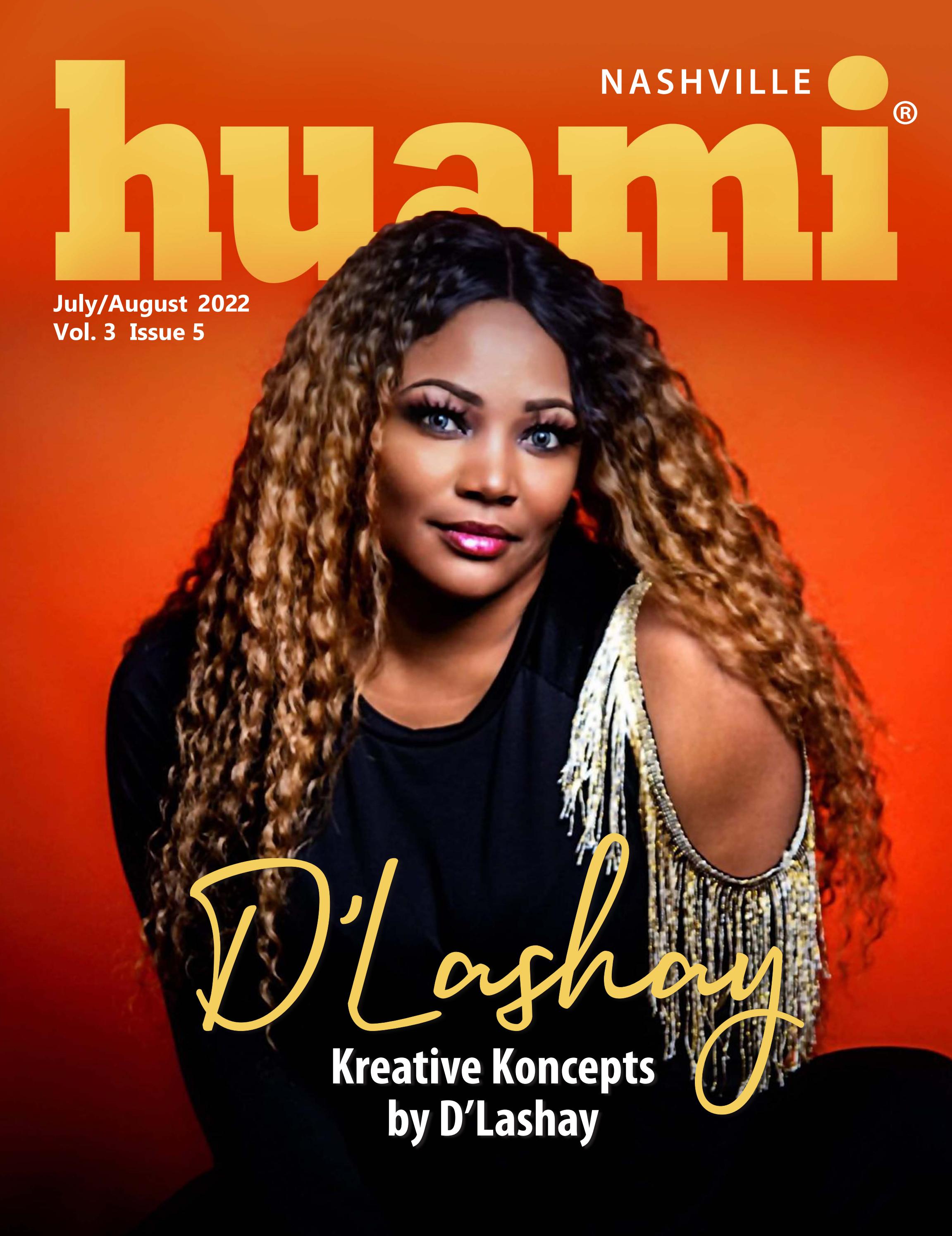 Huami Magazine Nashville July August 2022 By Terry Watson Issuu