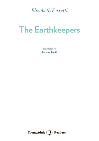 The Earthkeepers by ELI Publishing - Issuu
