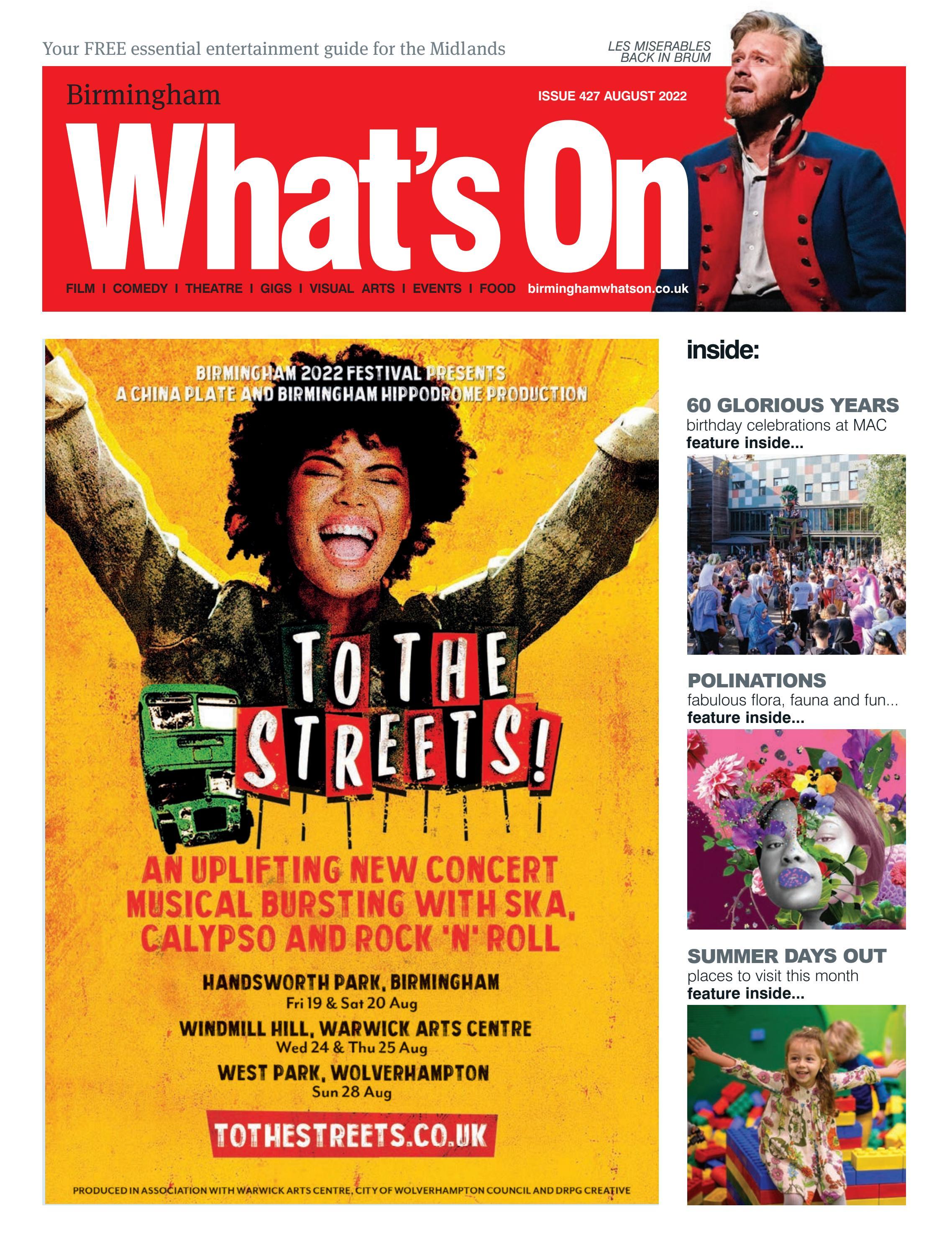 Birmingham What s On August 2022 By What s On Magazine Group Issuu