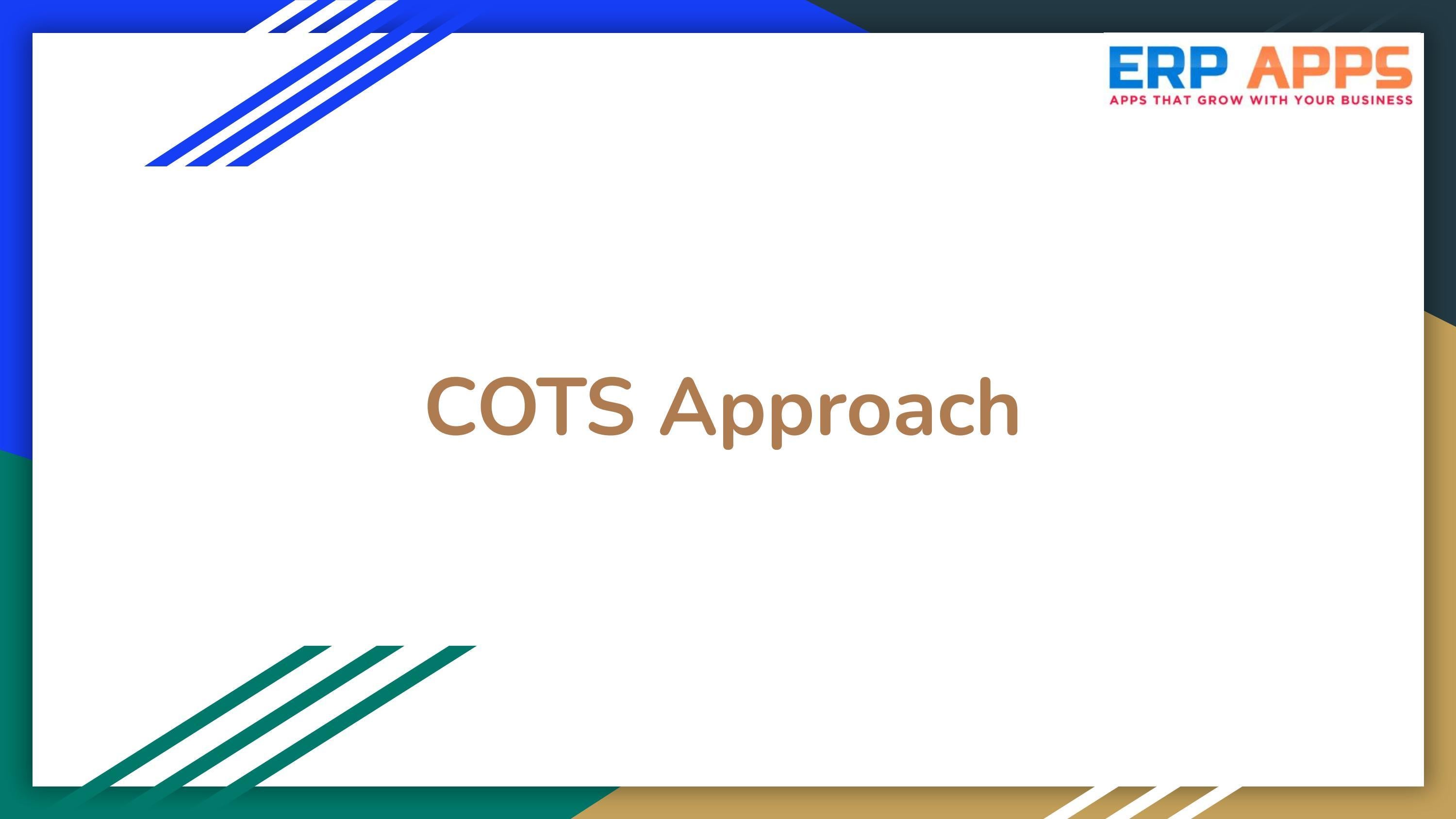 Does COTS Approach Succeed? by erpapps Issuu