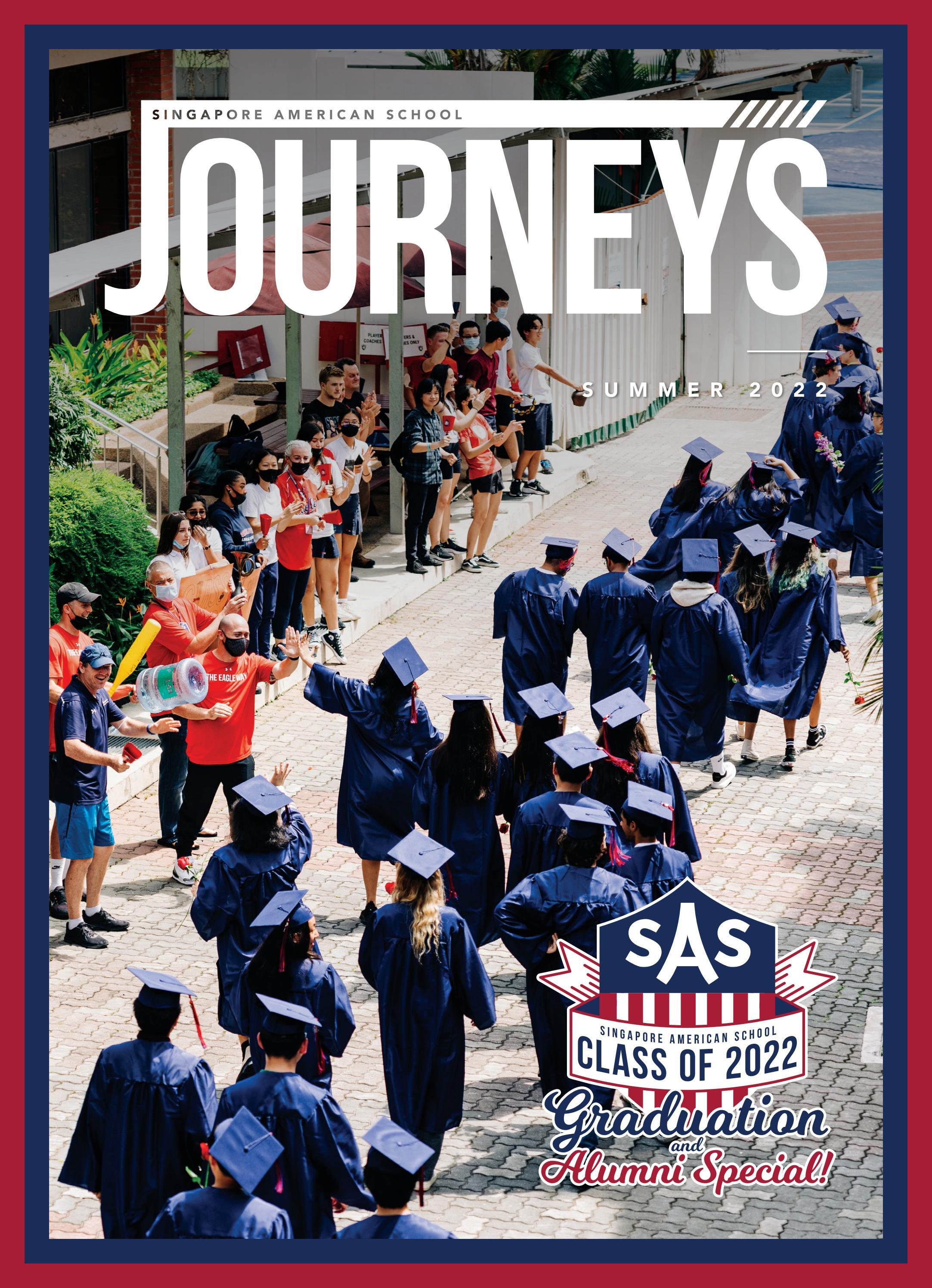 Journeys Summer 2022 By Singapore American School Issuu