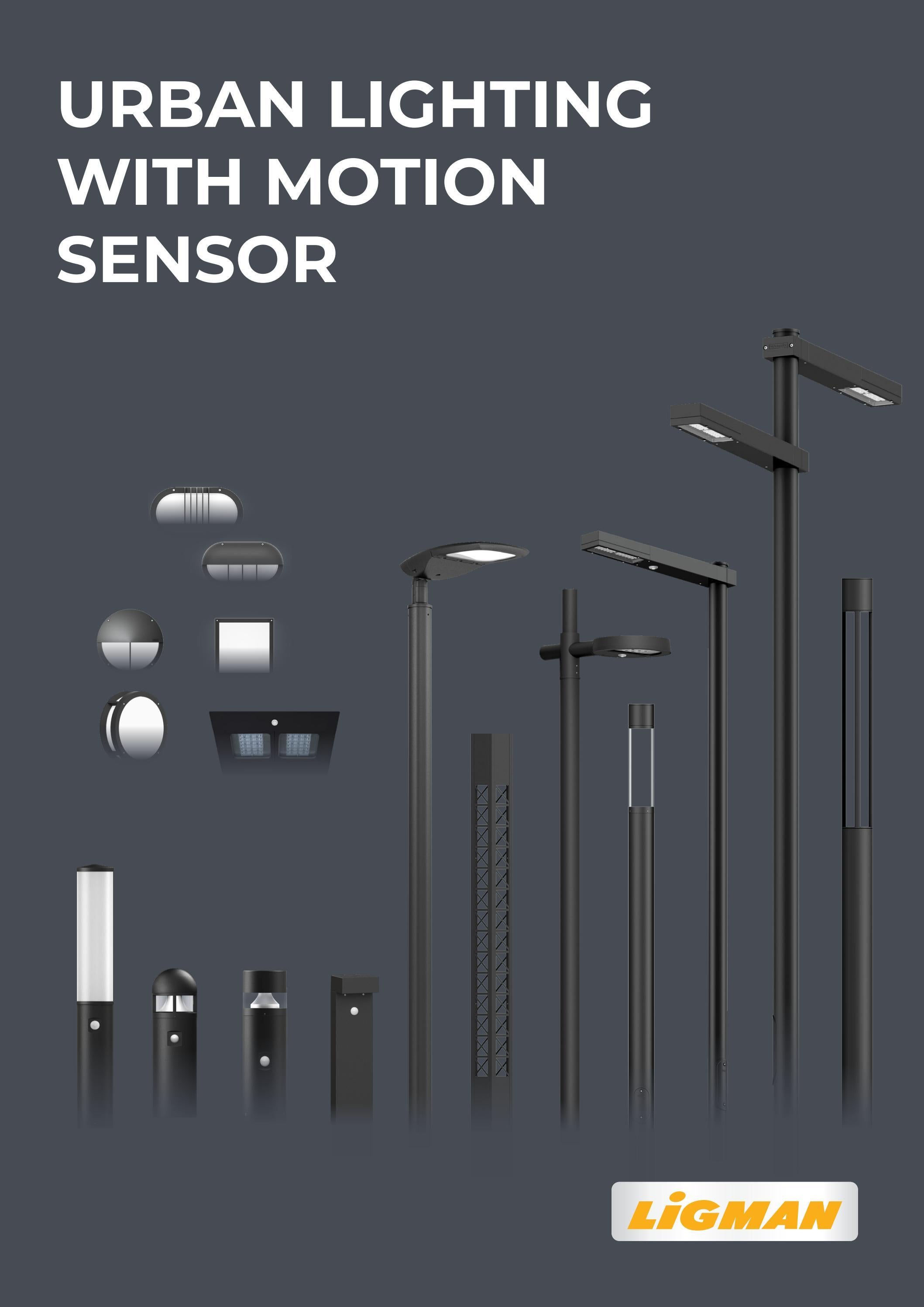 Urban lighting with motion sensor by LIGMAN Issuu
