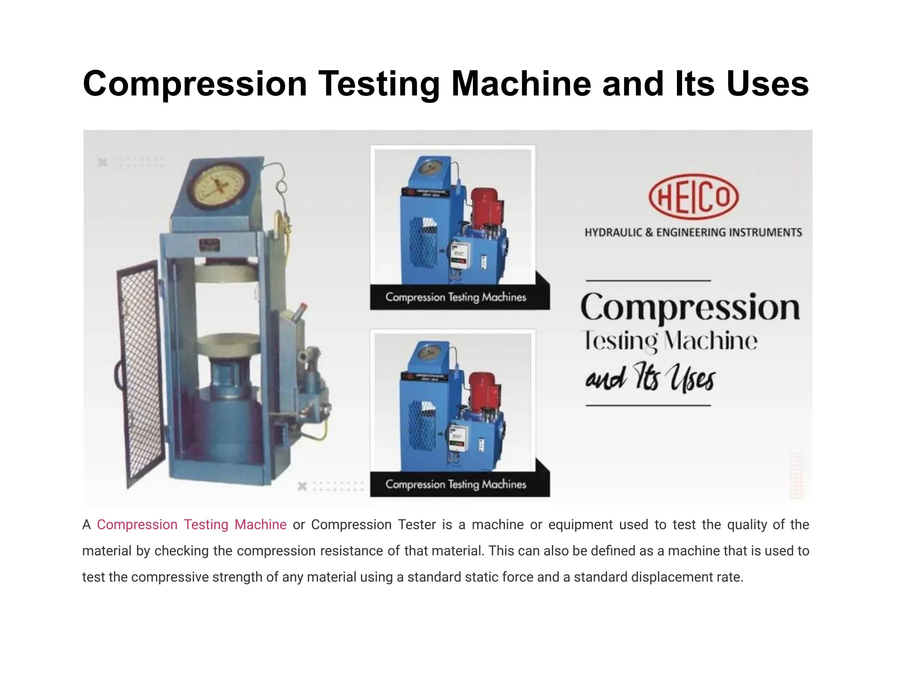Compression Testing Machine and Its Uses by HYDRAULIC & ENGINEERING