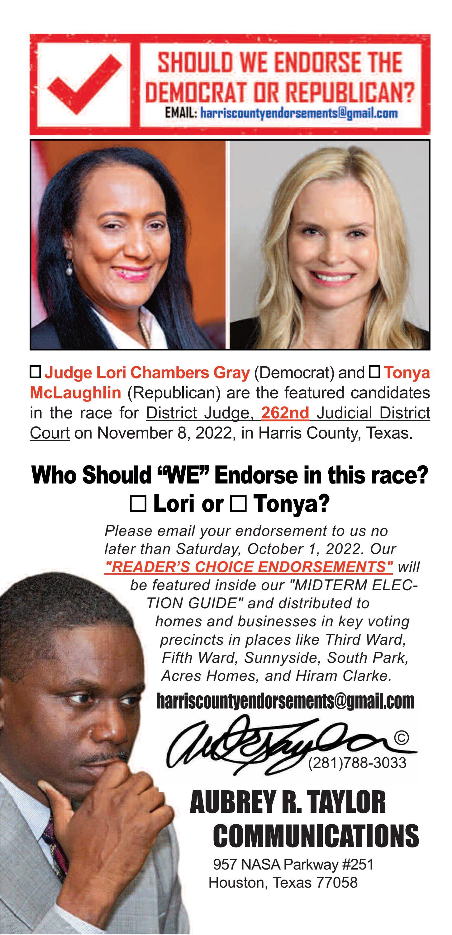 Judge Lori Chambers Gray and Tonya McLaughlin are running for District Judge, 262nd District