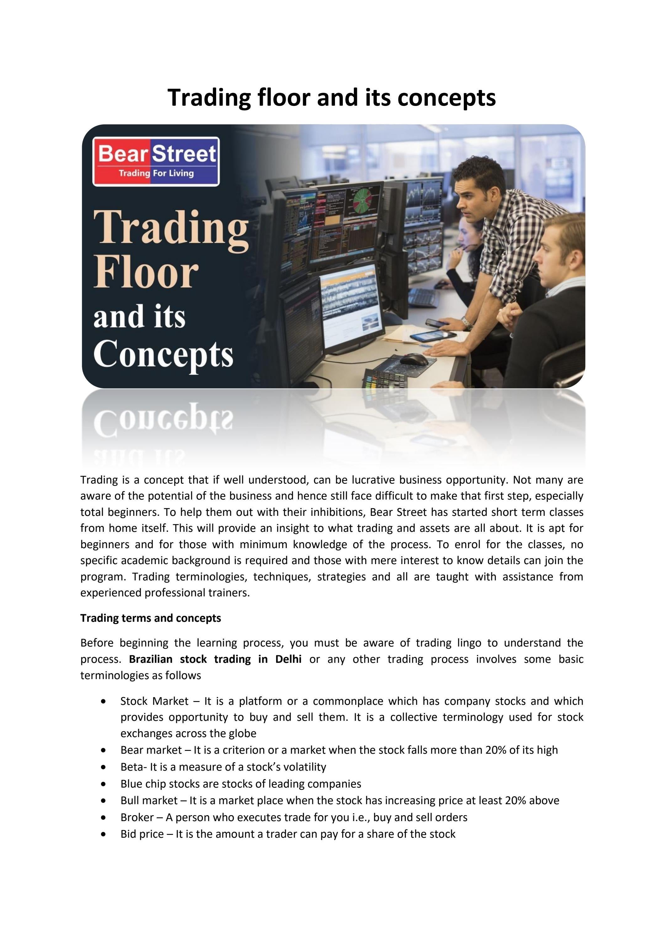 Trading floor and its concepts by Bear Street Issuu