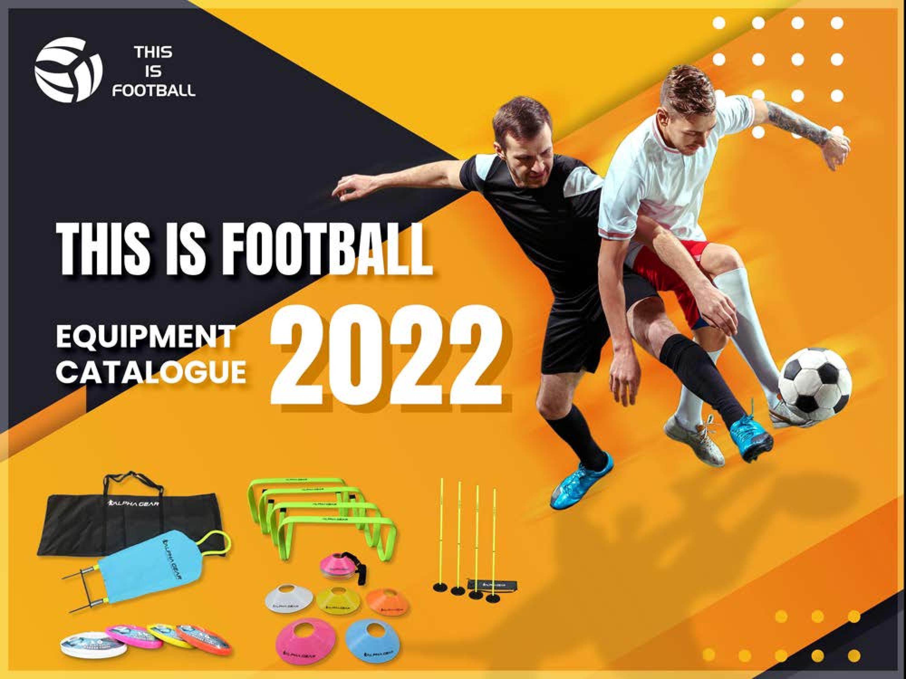 This is Football 2022 Equipment Catalogue by This is Football