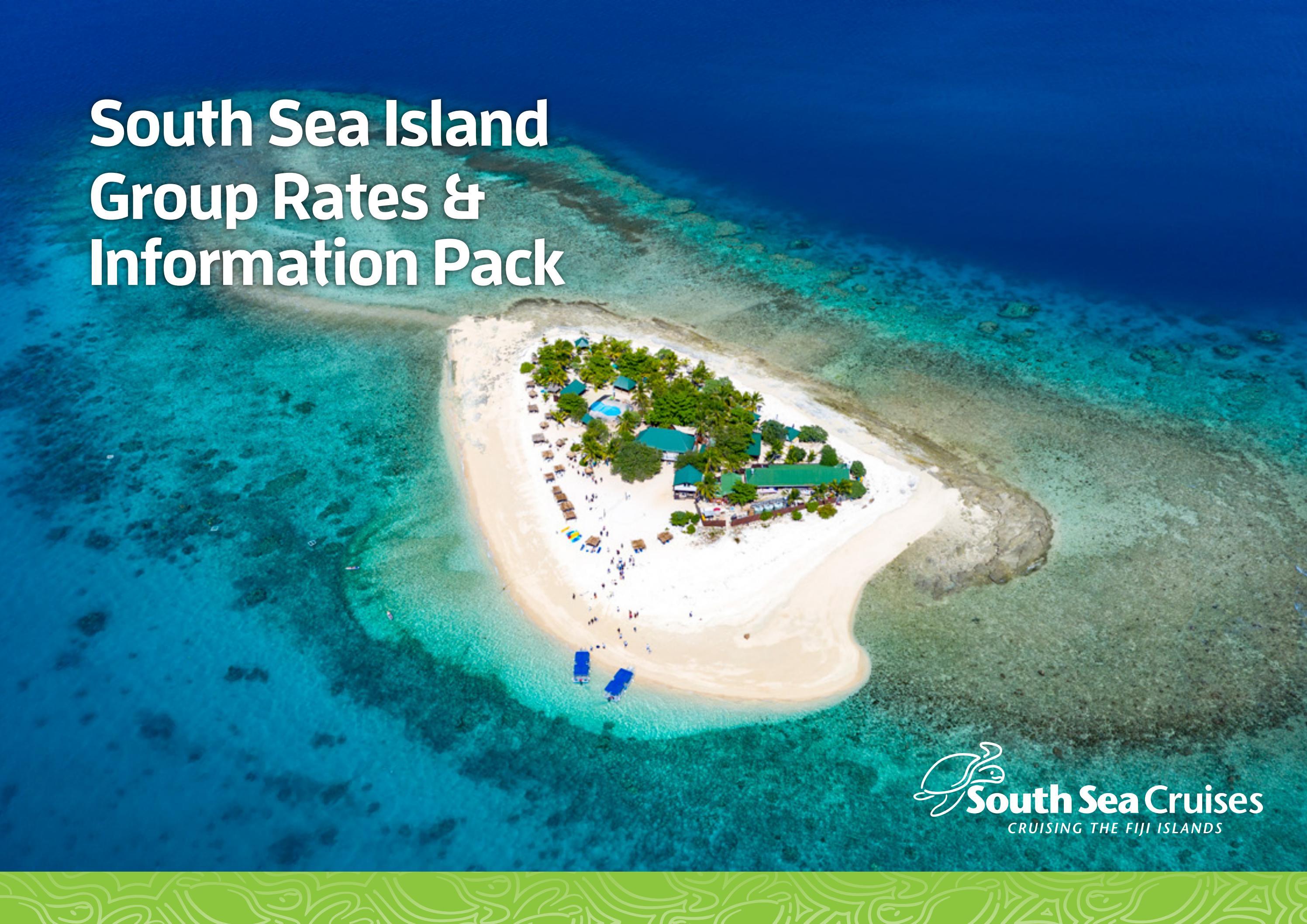 South Sea Island Groups and Charters Information Pack by South Sea