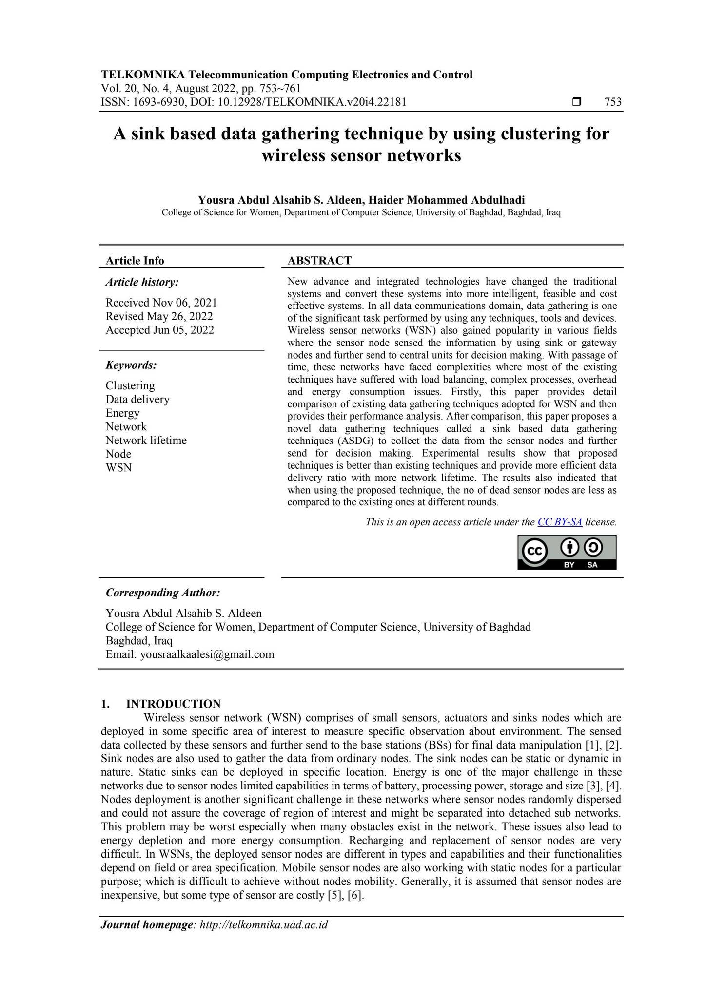 A sink based data gathering technique by using clustering for wireless ...