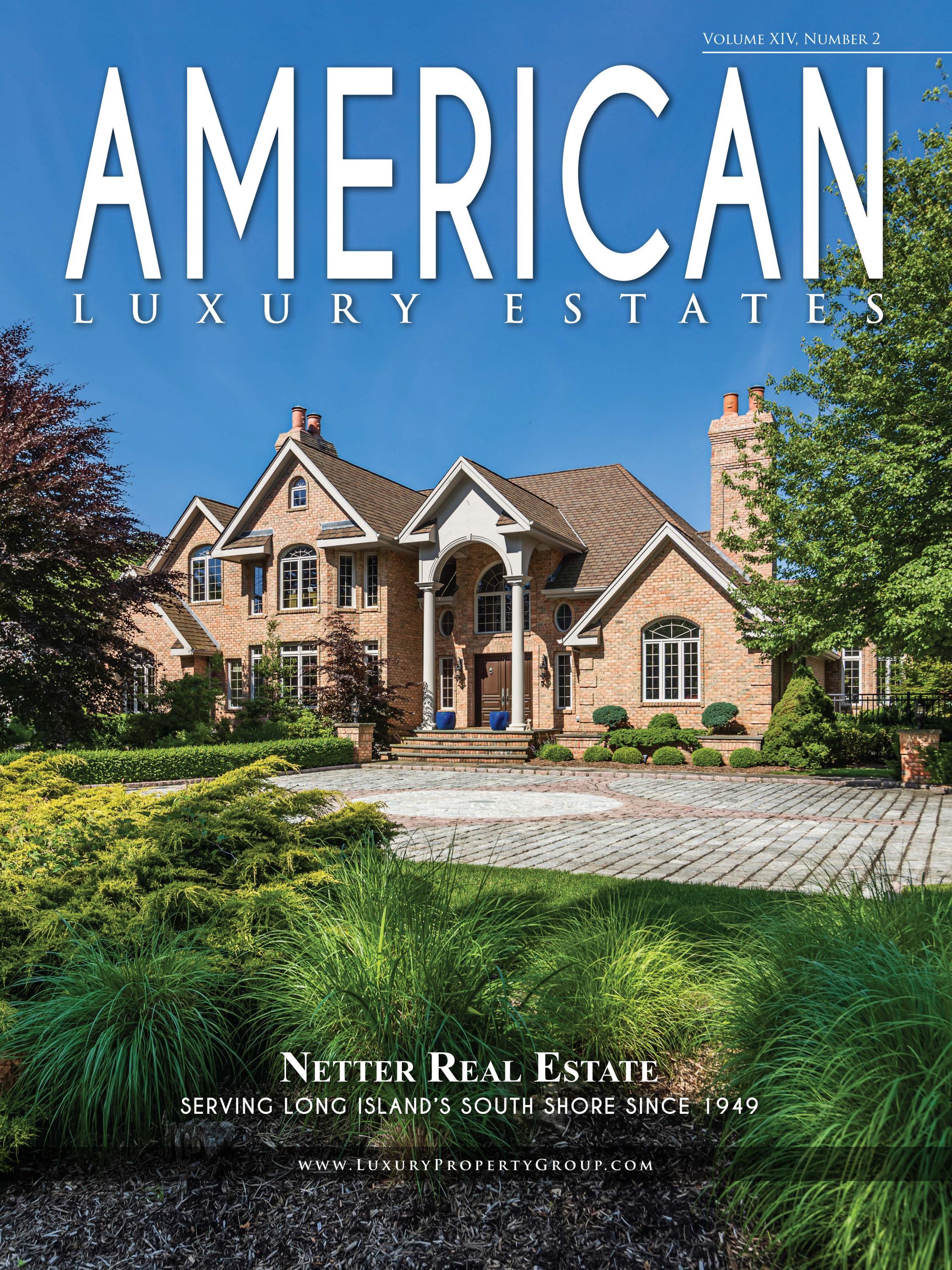 American Luxury Estates Vol. XIV, No. 2 — Netter Real Estate by