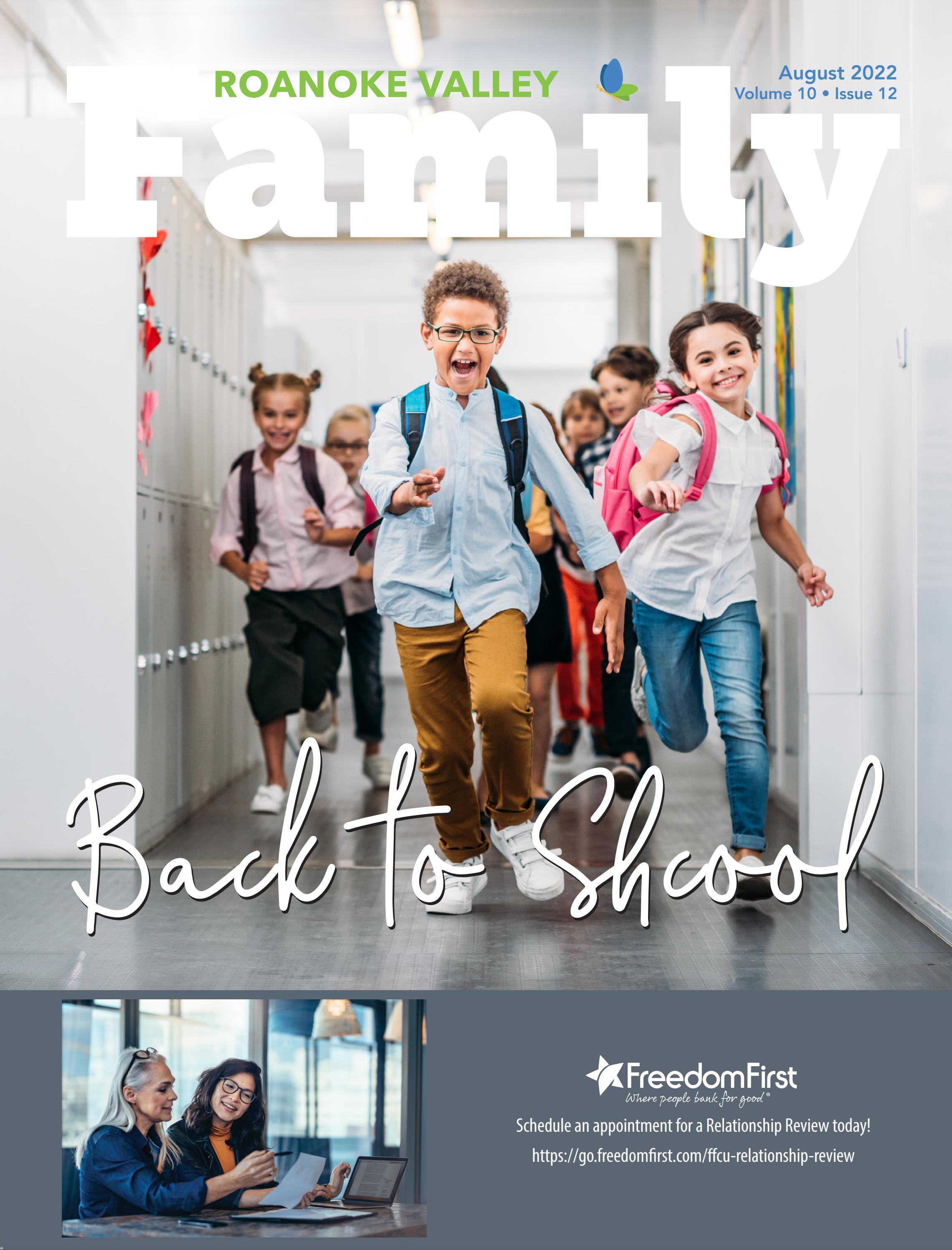 Roanoke Valley Family Magazine August 2022 by Roanoke Valley Family