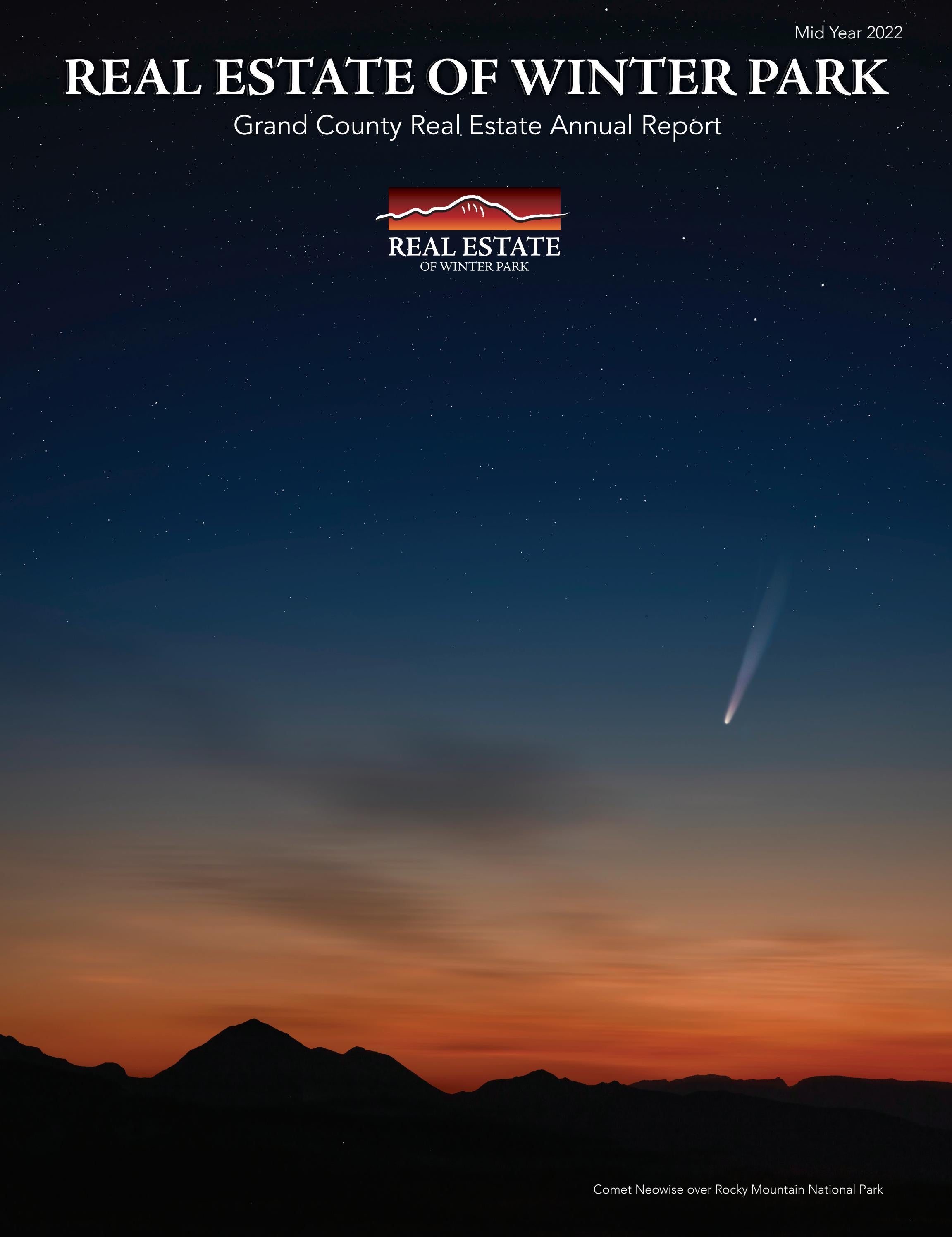 The Real Estate of Winter Park Grand County Real Estate Report Mid