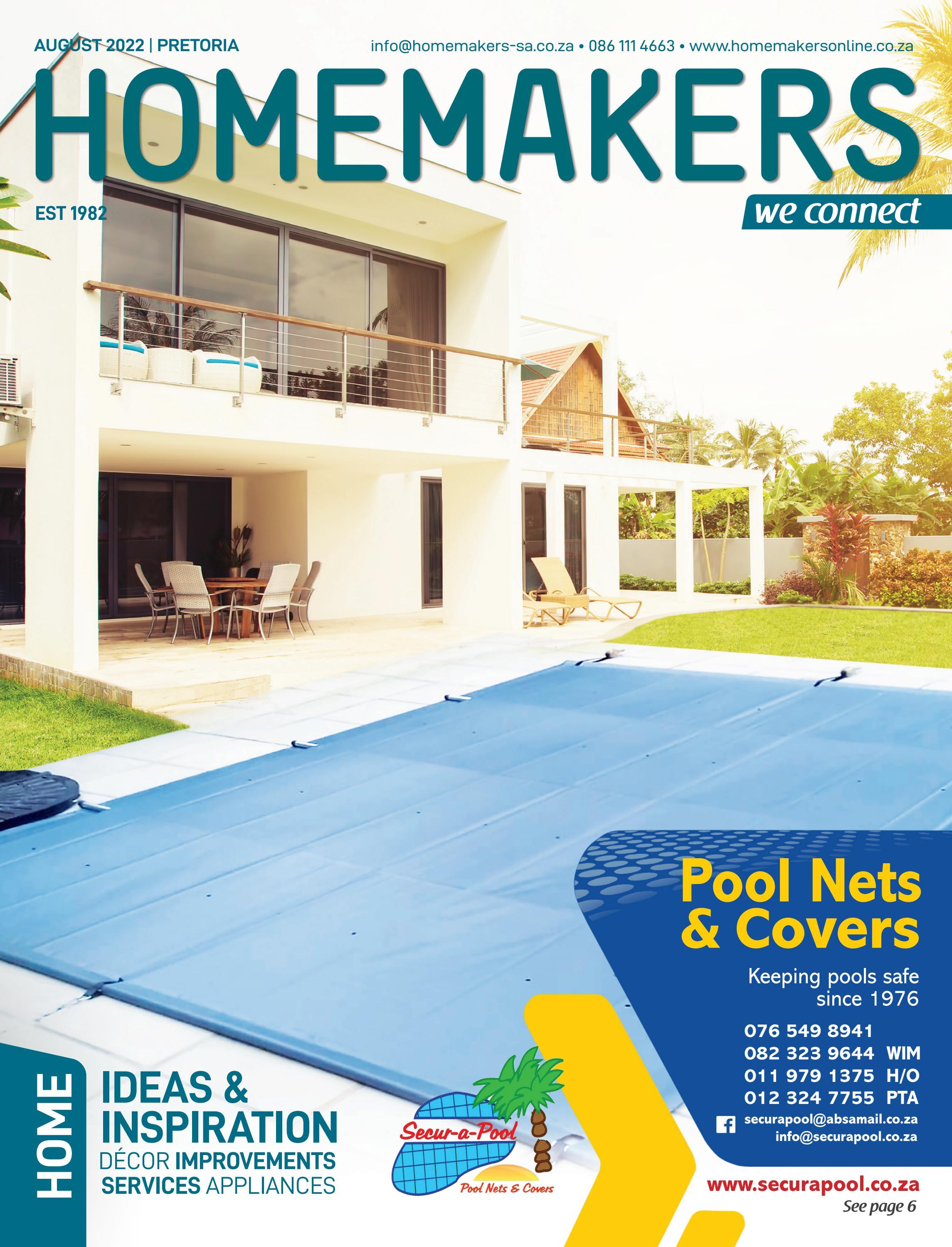 HOMEMAKERS Pretoria August 2022 by HOMEMAKERS - Issuu