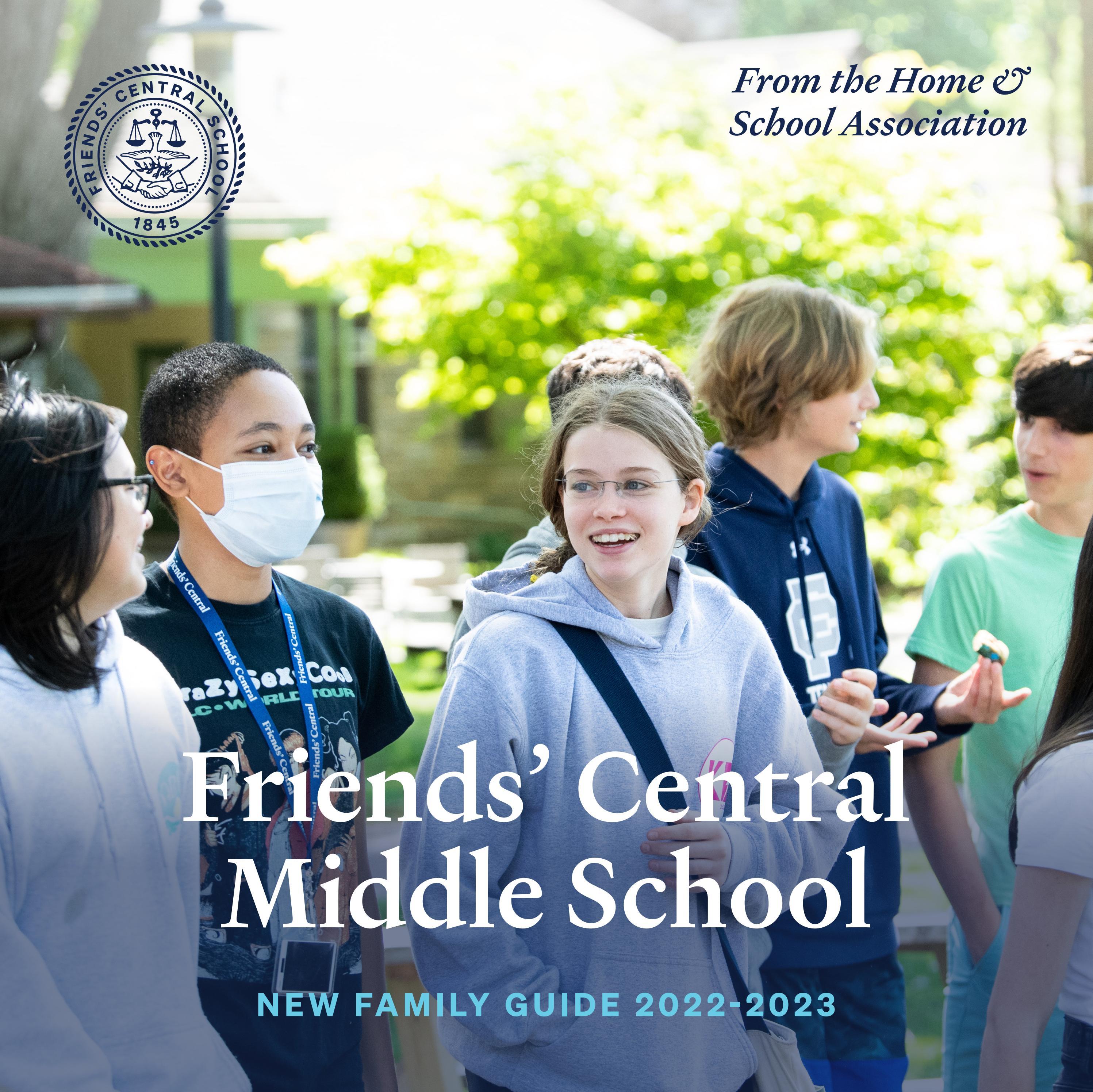 FCS Middle School New Family Guide 20222023 by Friends' Central School