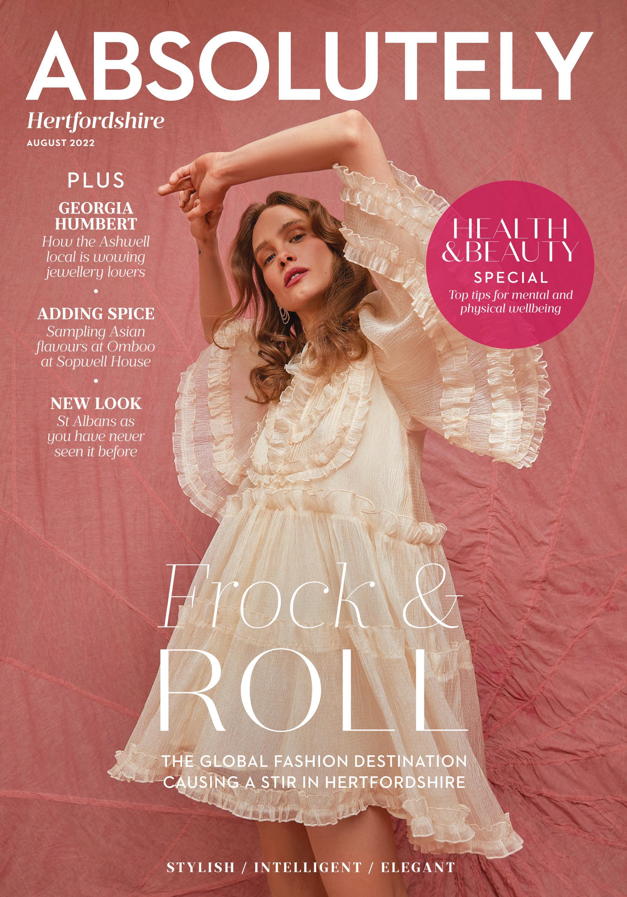 Absolutely Hertfordshire August 2022 By Zest Media Group Issuu