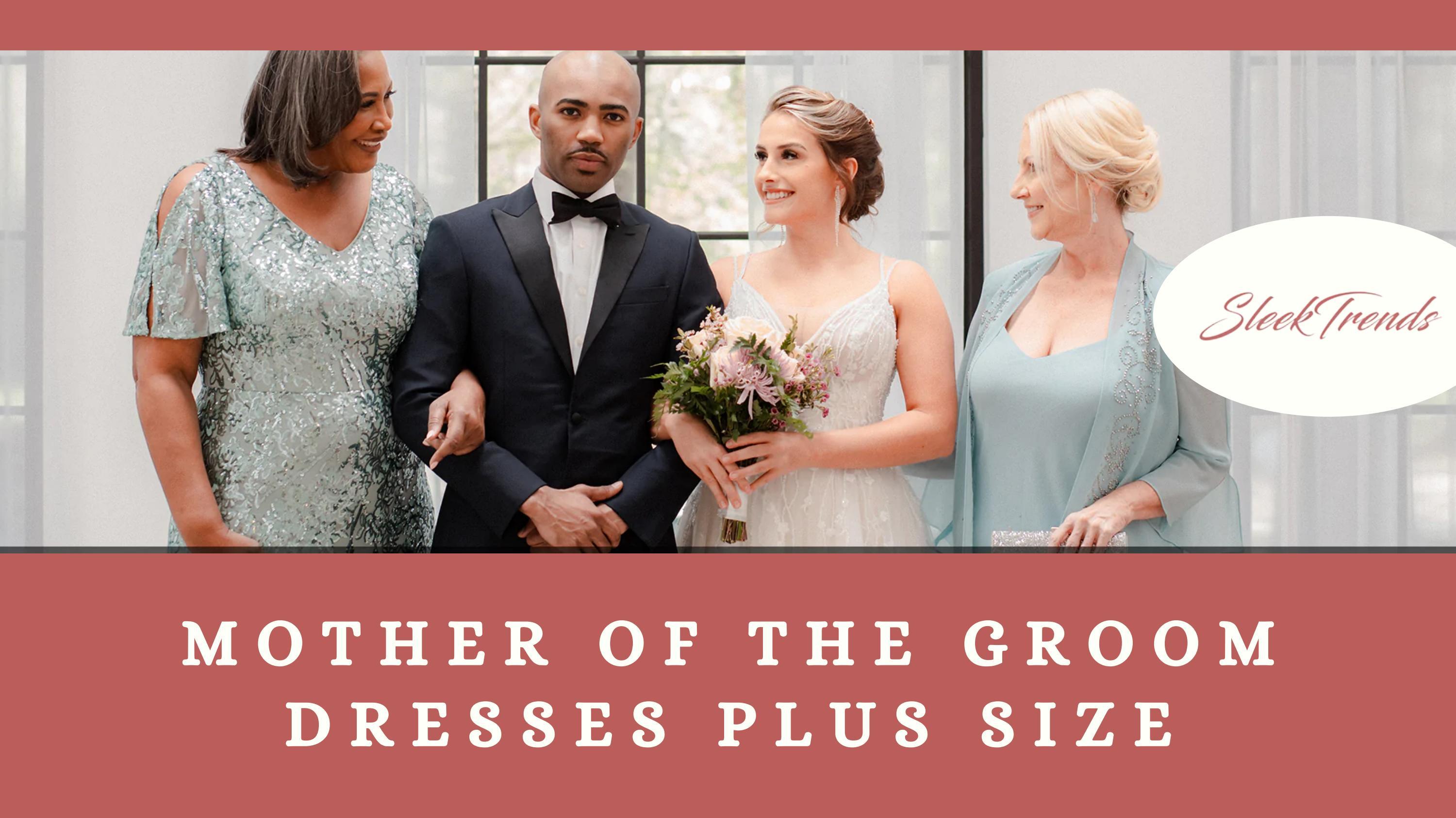 Mother of the Groom Dresses in Plus Size SleekTrends by SleekTrends