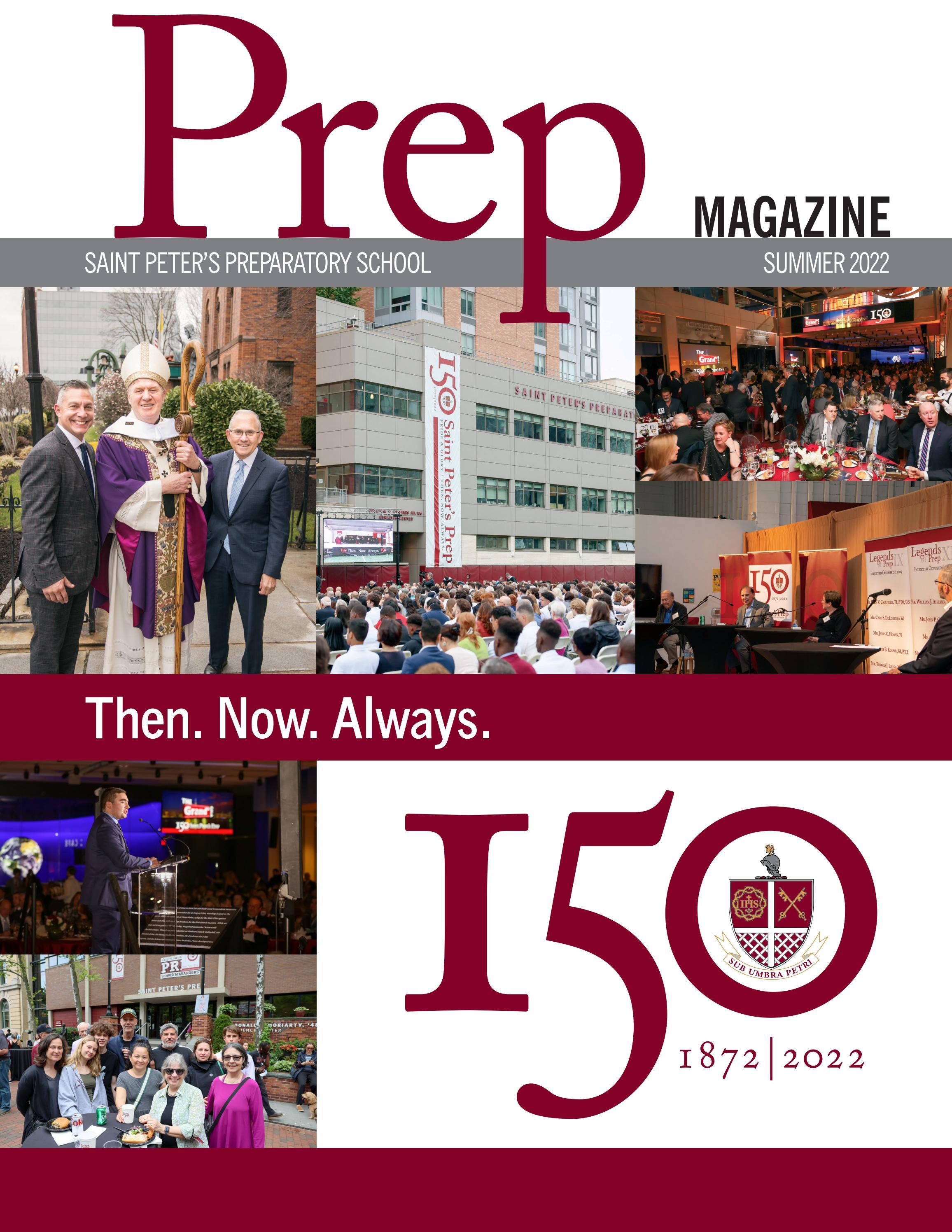 Prep Magazine: Summer 2022 by Saint Peter's Prep - Issuu
