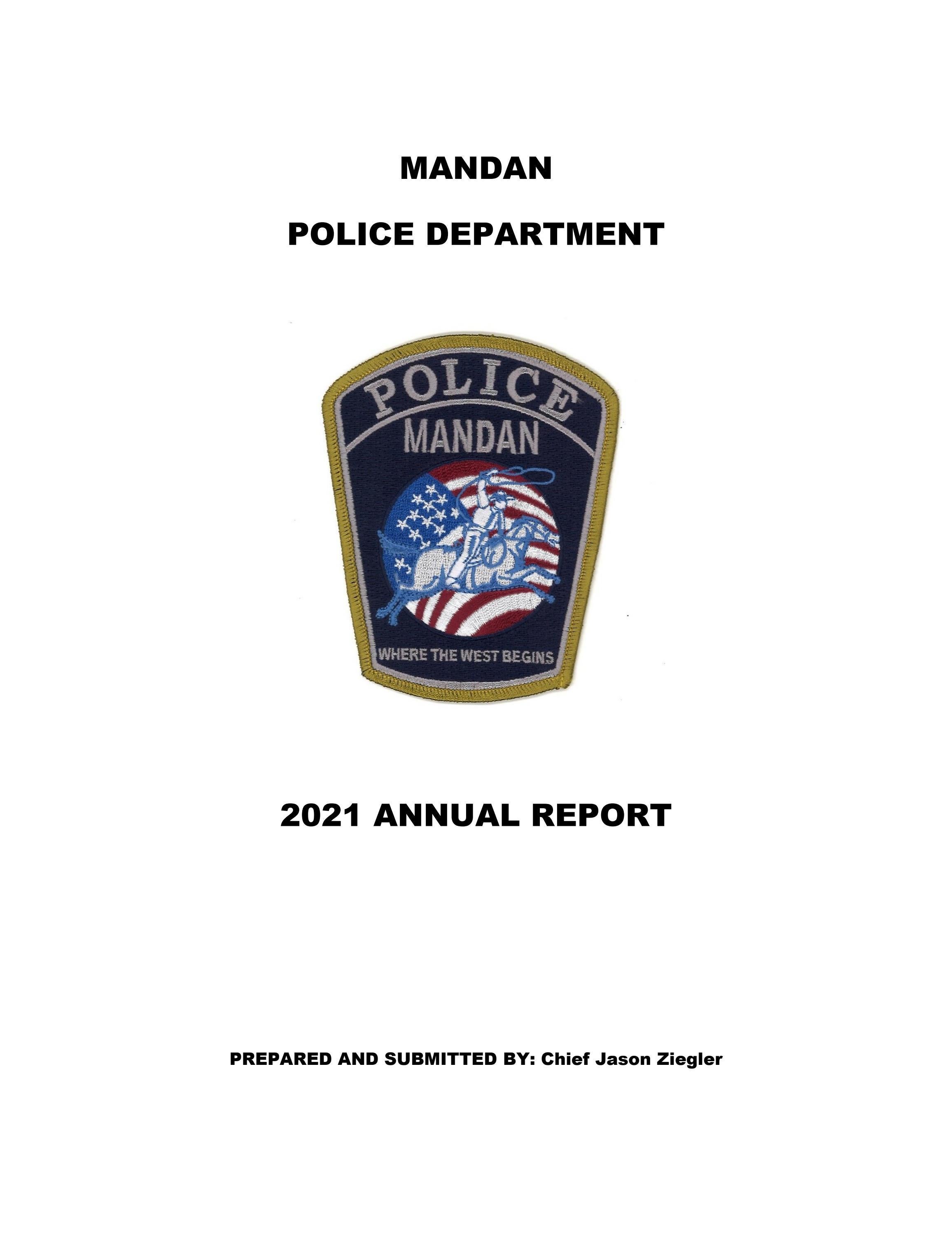 Mandan Police Department 2021 Annual Report by Mandan Police Department