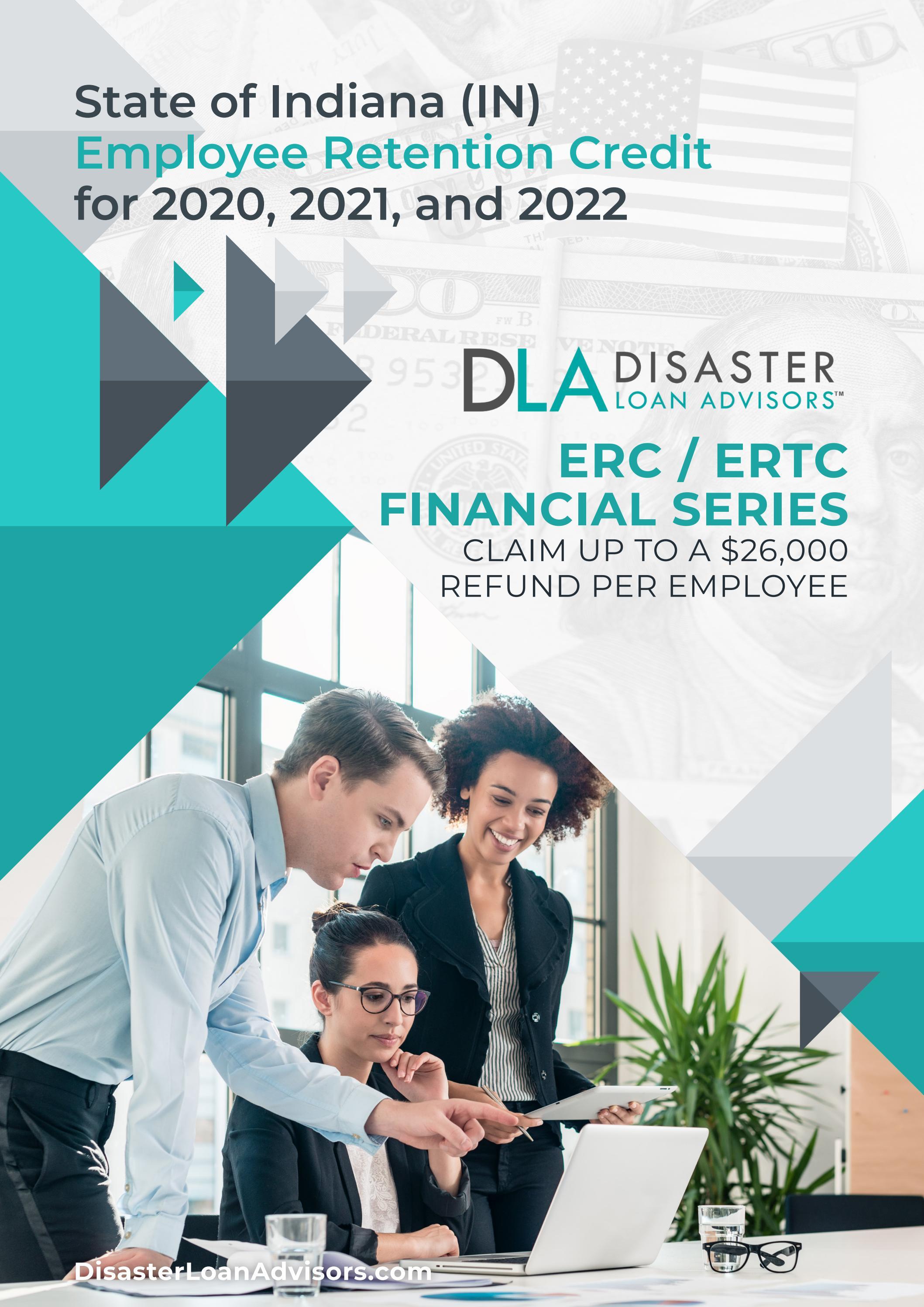 Indiana Employee Retention Credit (ERC) for 2020, 2021, and 2022 in IN