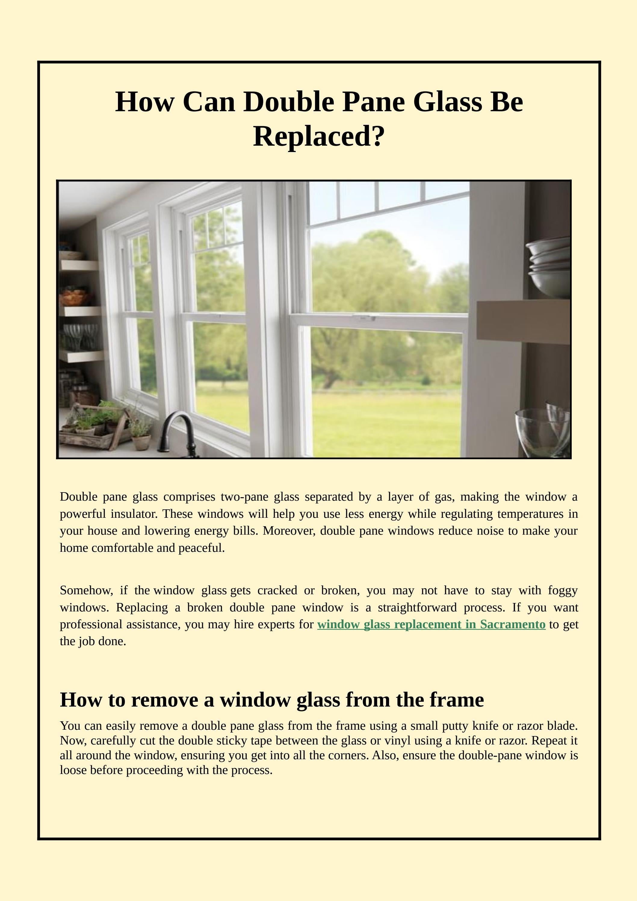 How Can Double Pane Glass Be Replaced? by Central Glass Inc Issuu
