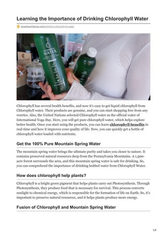 Learning the Importance of Drinking Chlorophyll Water by Chlorophyll
