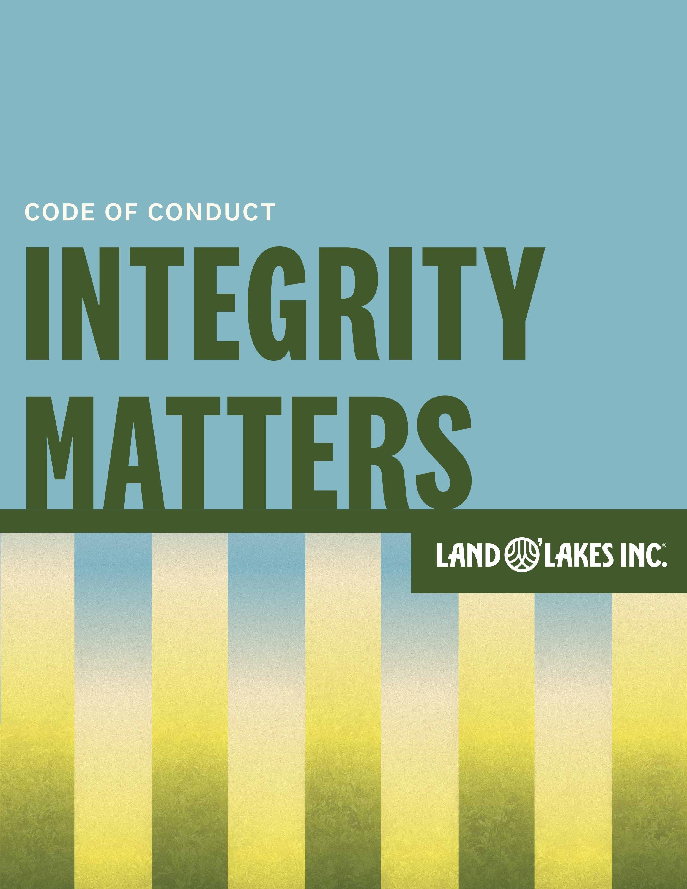 Land O'Lakes, Inc. Code of Conduct by landolakesinc Issuu