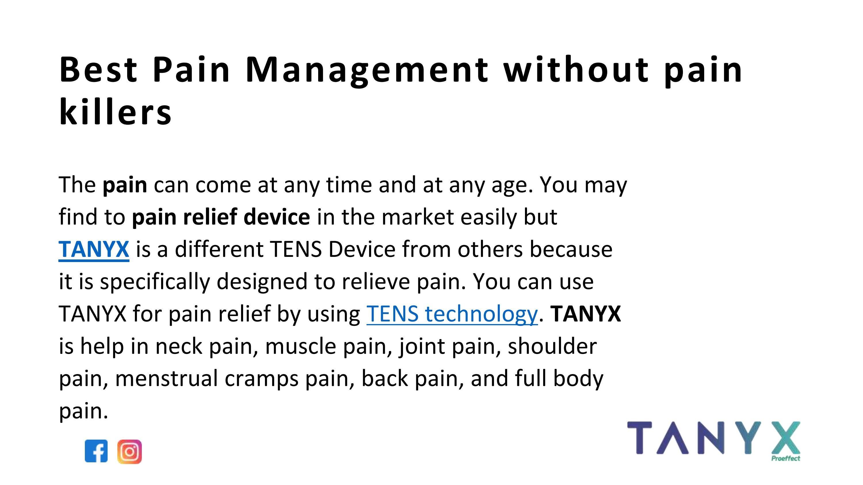 Best Pain Management without pain killers by TANYX INDIA Issuu