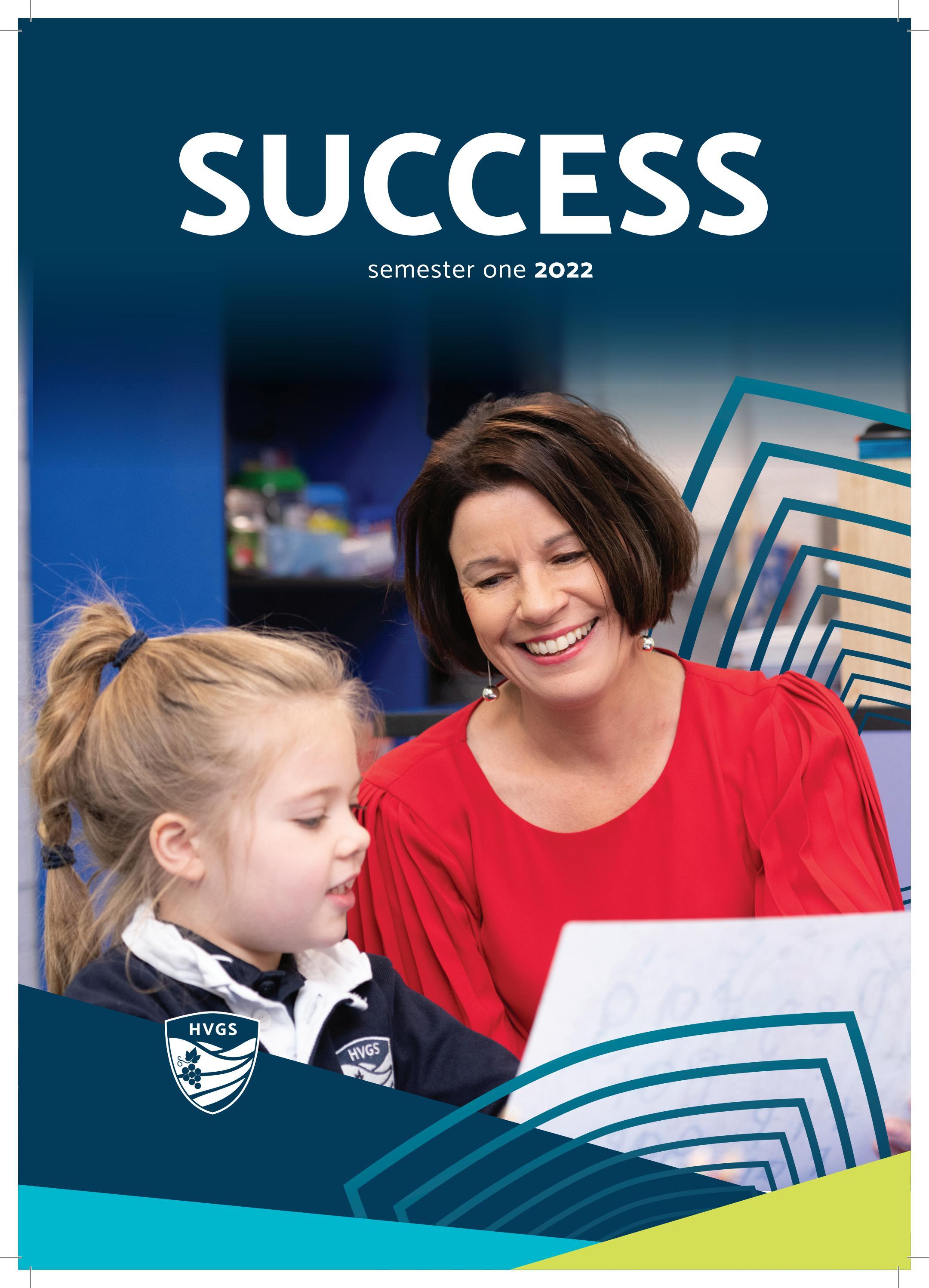 Success Magazine Semester 1 2022 by Hunter Valley Grammar School Issuu