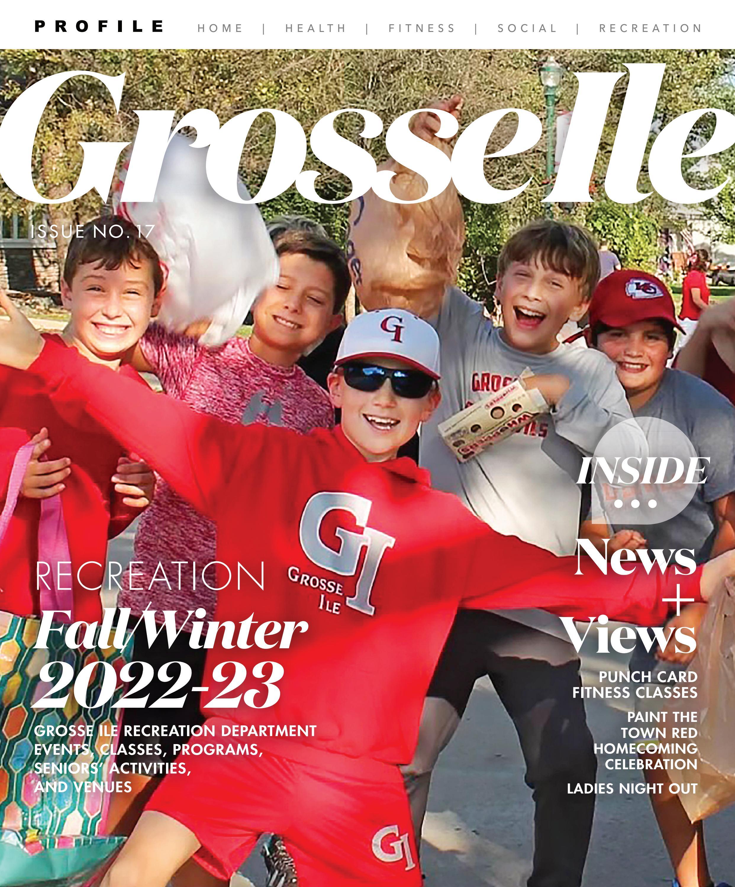 Grosse Ile Profile Fall/Winter 202223 FLIPBOOK by PROFILE MEDIA
