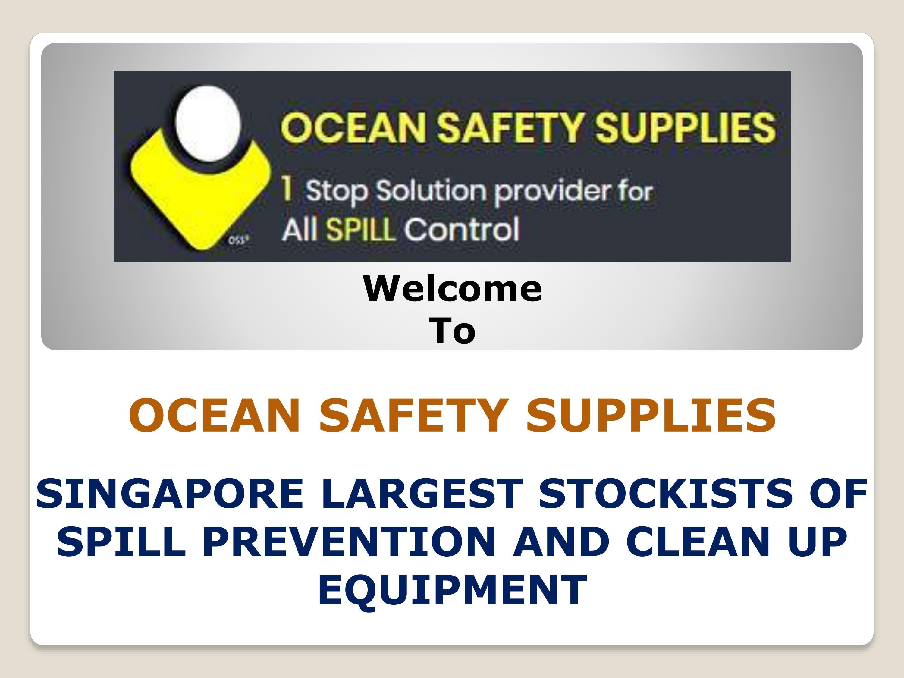 Spill Kit Of Oil singapore Ocean Safety Supplies by Ocean safety