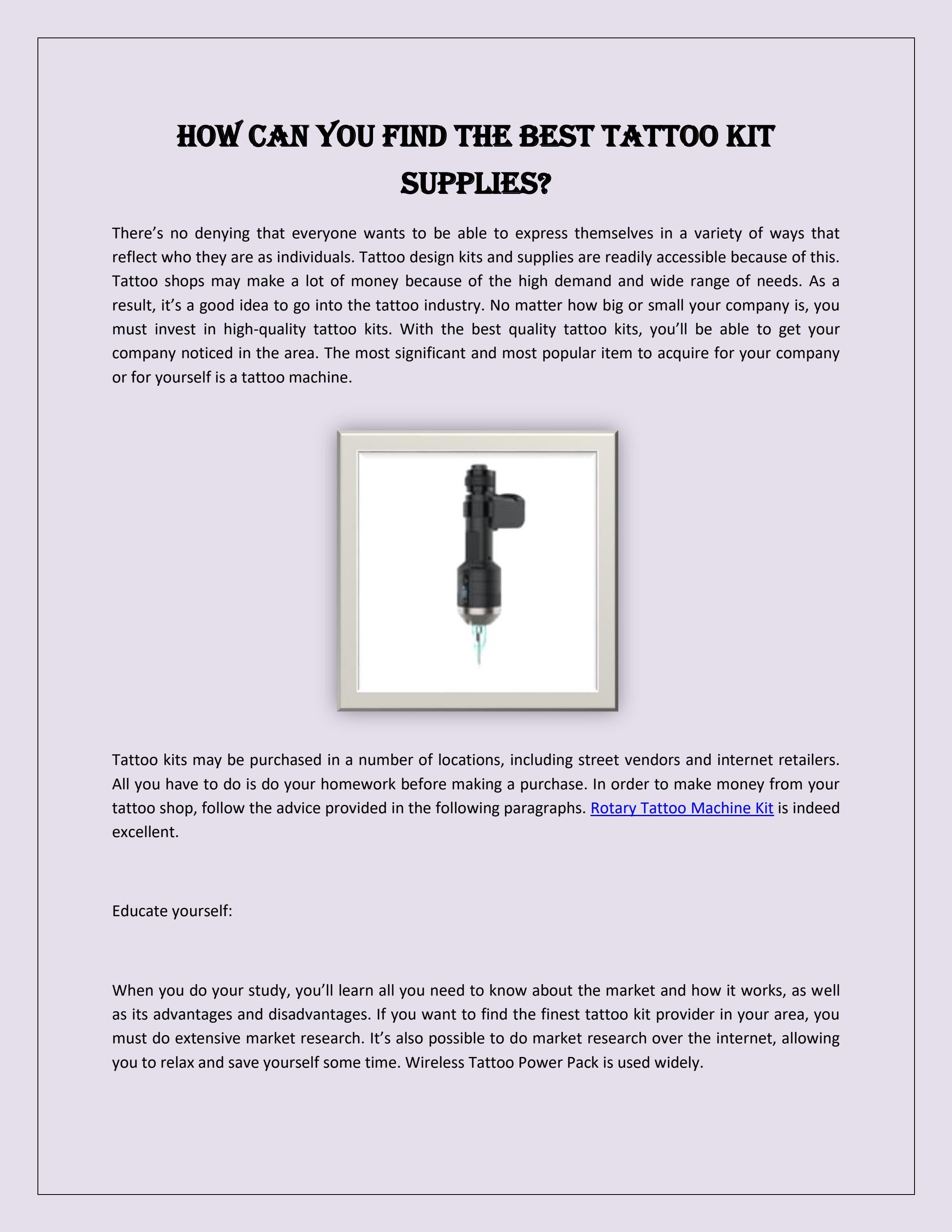 How can you find the best tattoo kit supplies? by Ink Claw Issuu