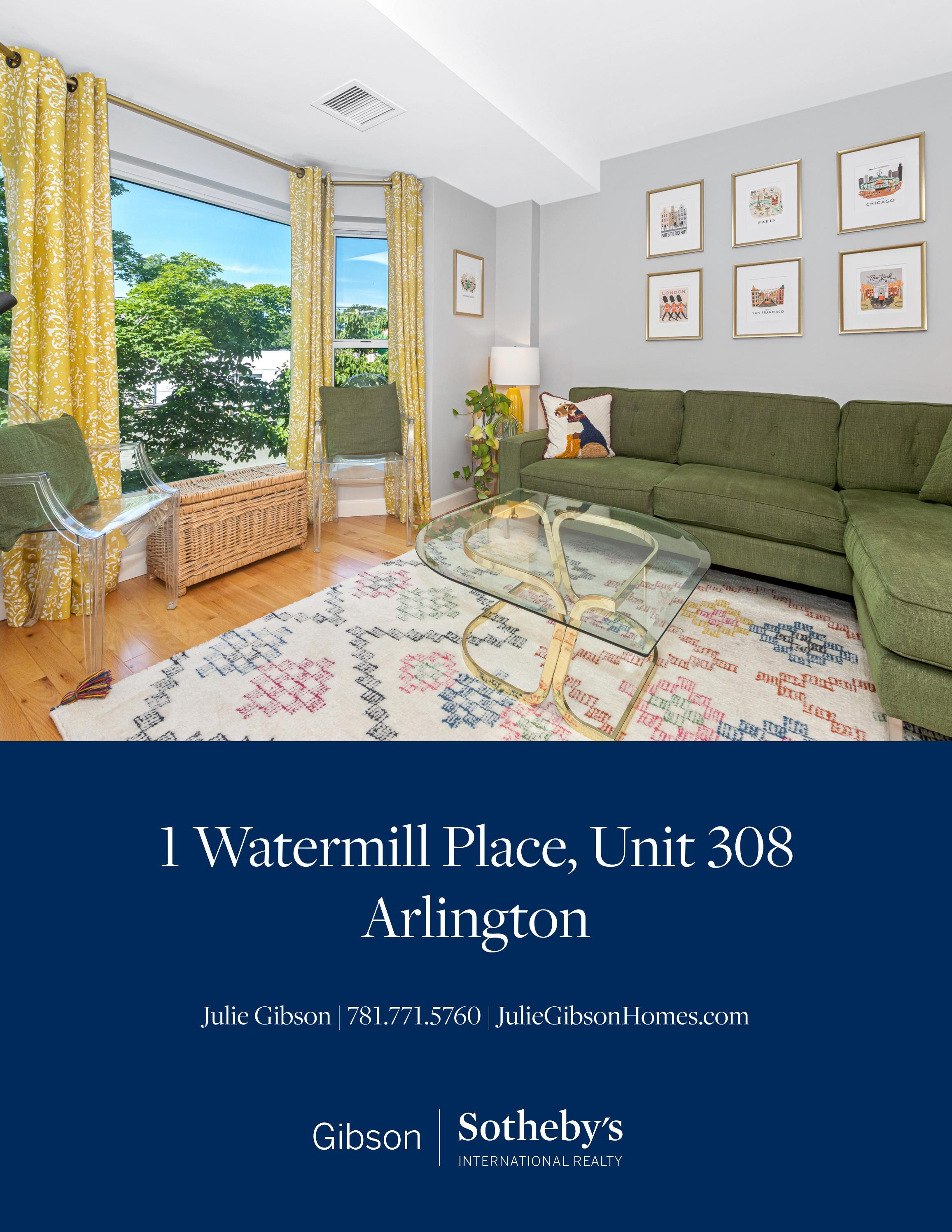 1 Watermill Place, Unit 308, Arlington by Gibson Sotheby's