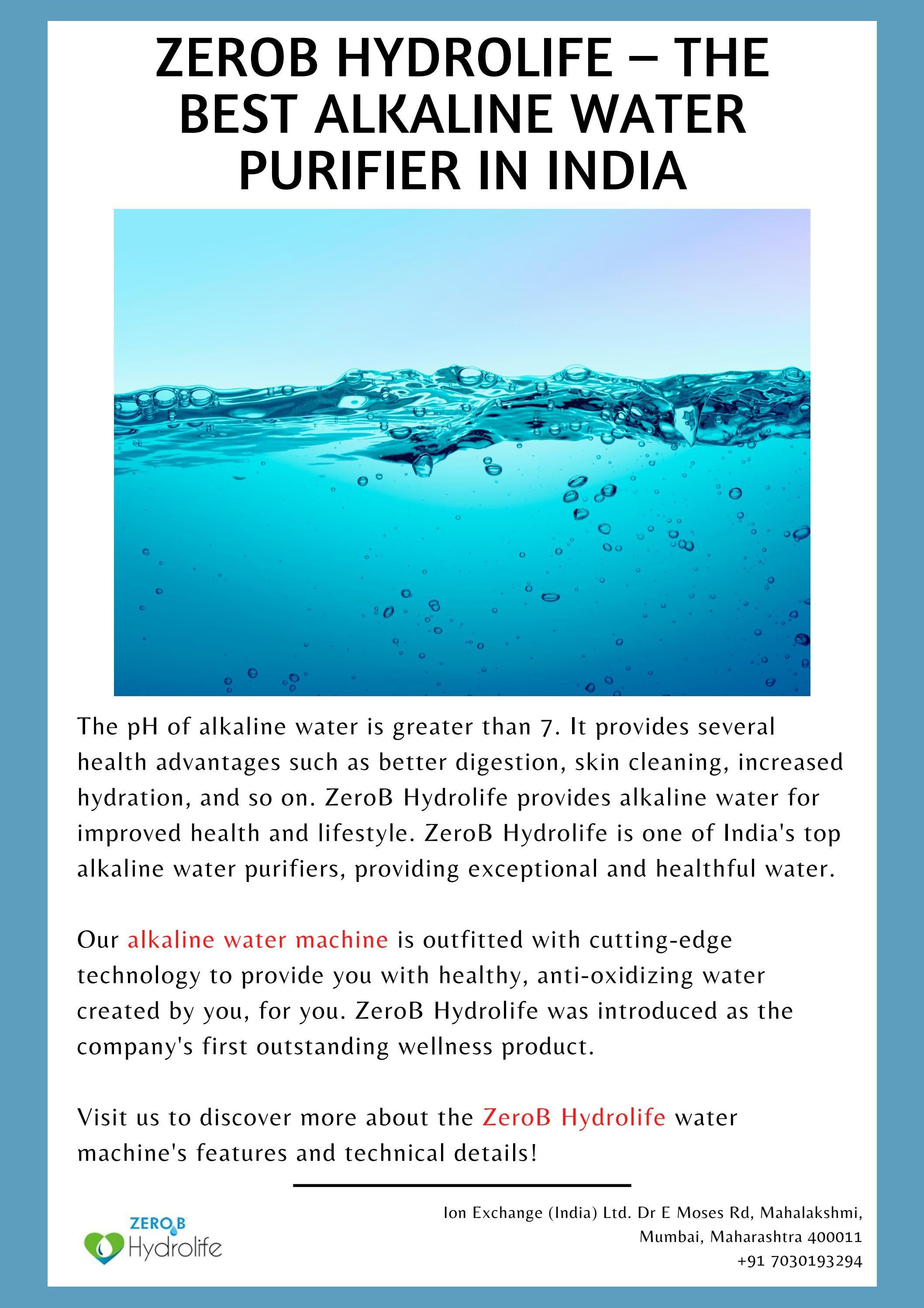 ZeroB Hydrolife The Best Alkaline Water Purifier in India by