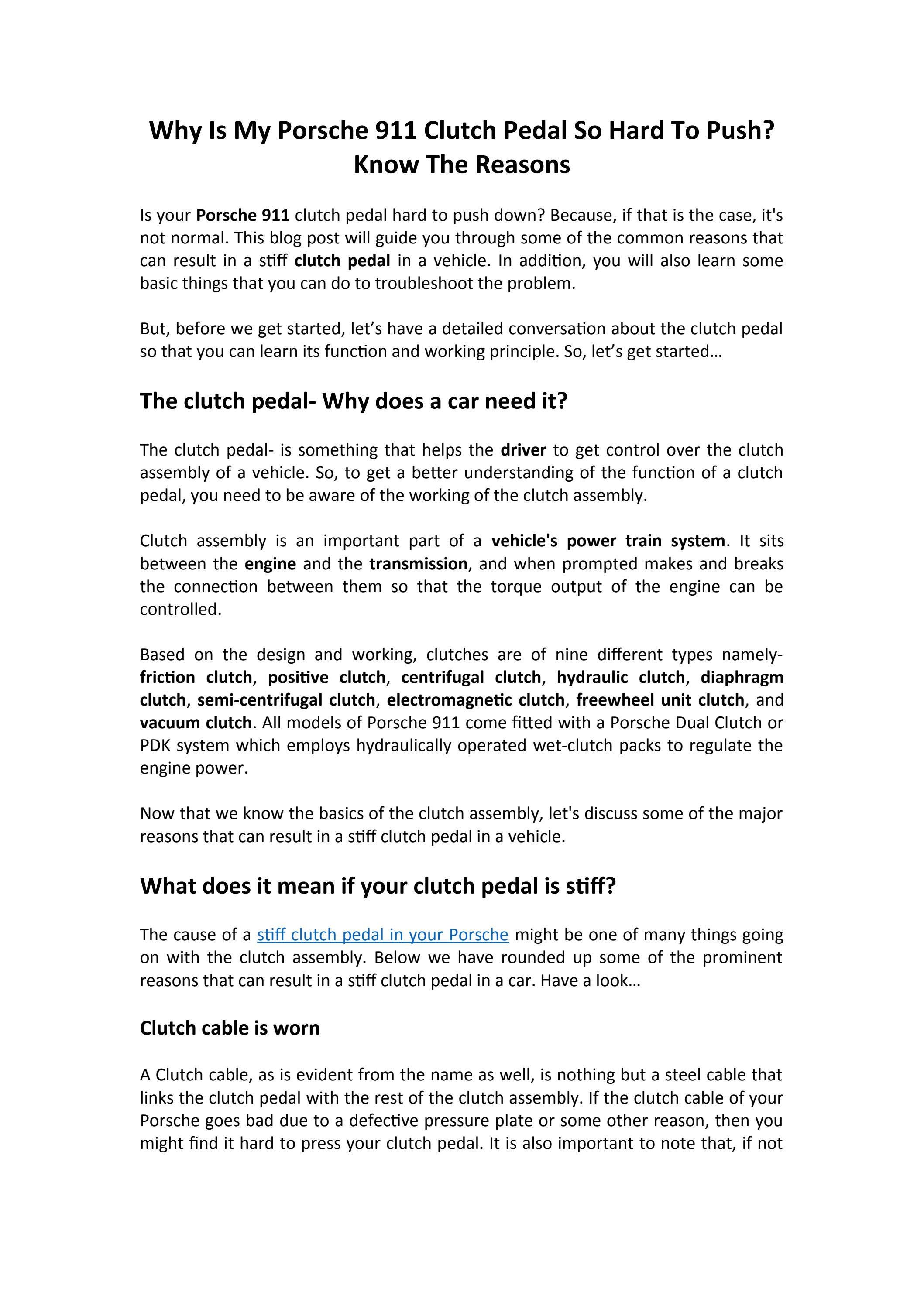 Why Is My Porsche 911 Clutch Pedal So Hard To Push? Know The Reasons by