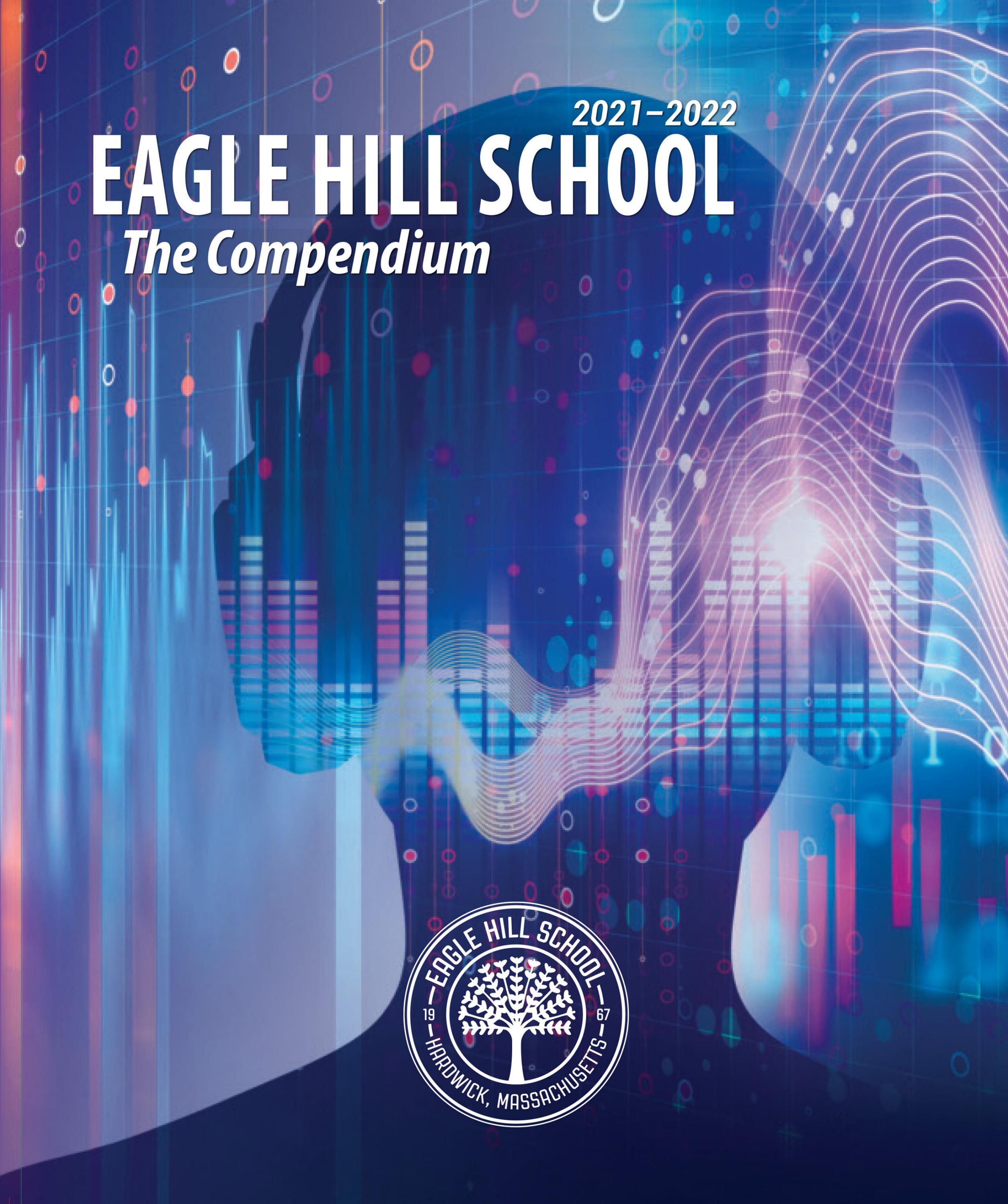 2021 2022 The Compendium By Eagle Hill School Issuu