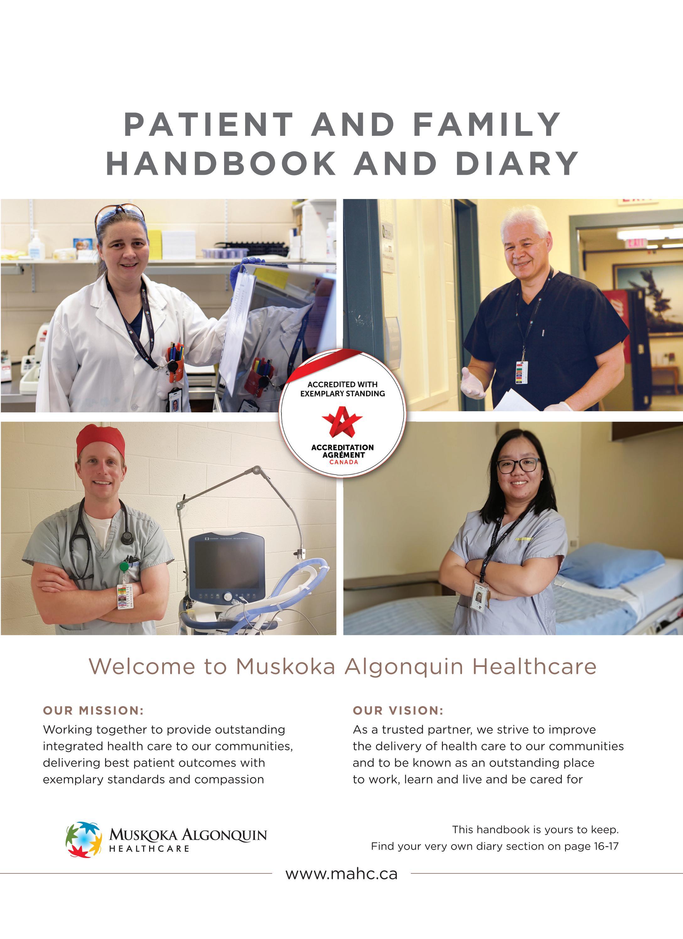 Muskoka Algonquin Healthcare Patient and Family Handbook and Diary by