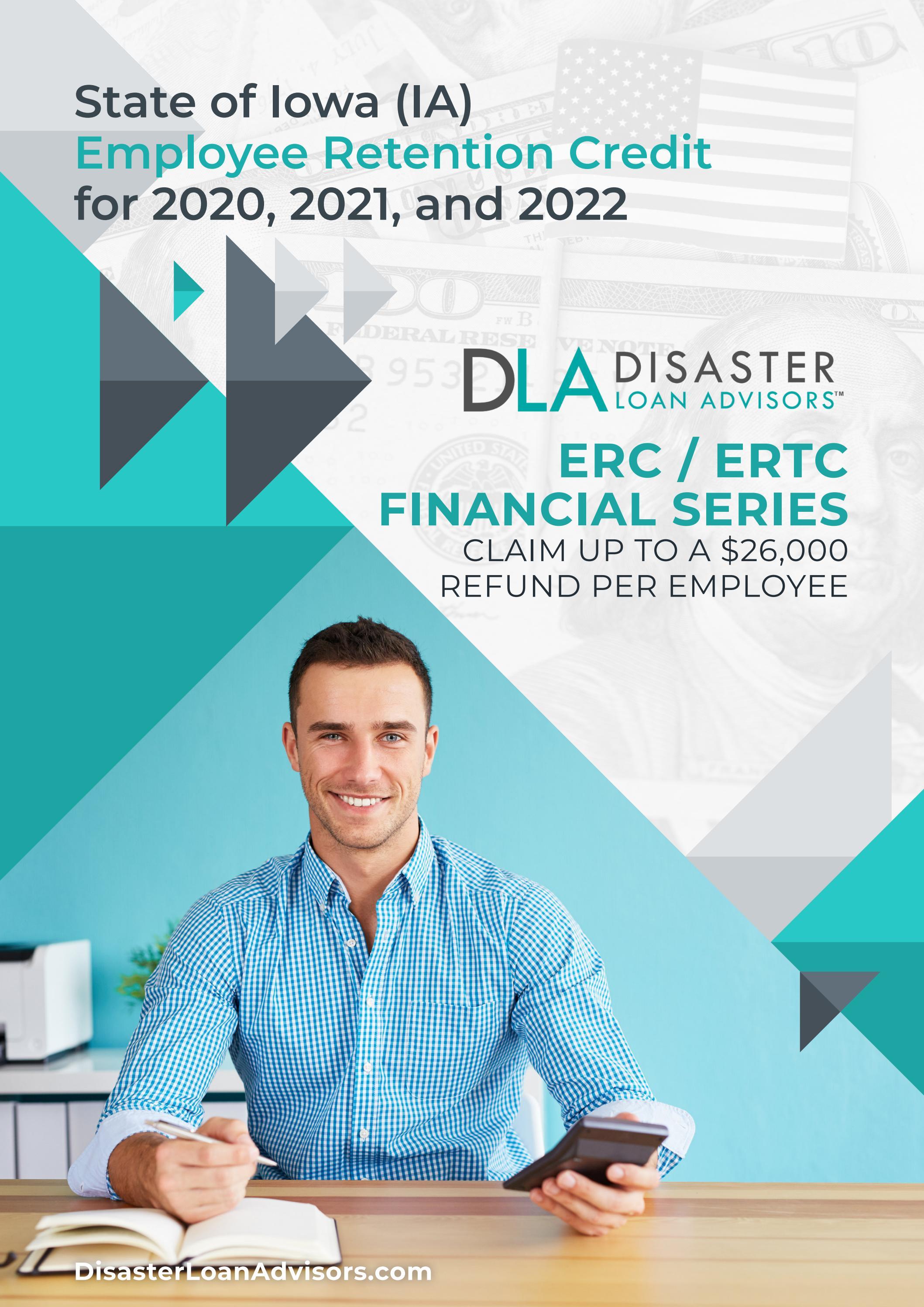 Iowa Employee Retention Credit (ERC) for 2020, 2021, and 2022 in IA by